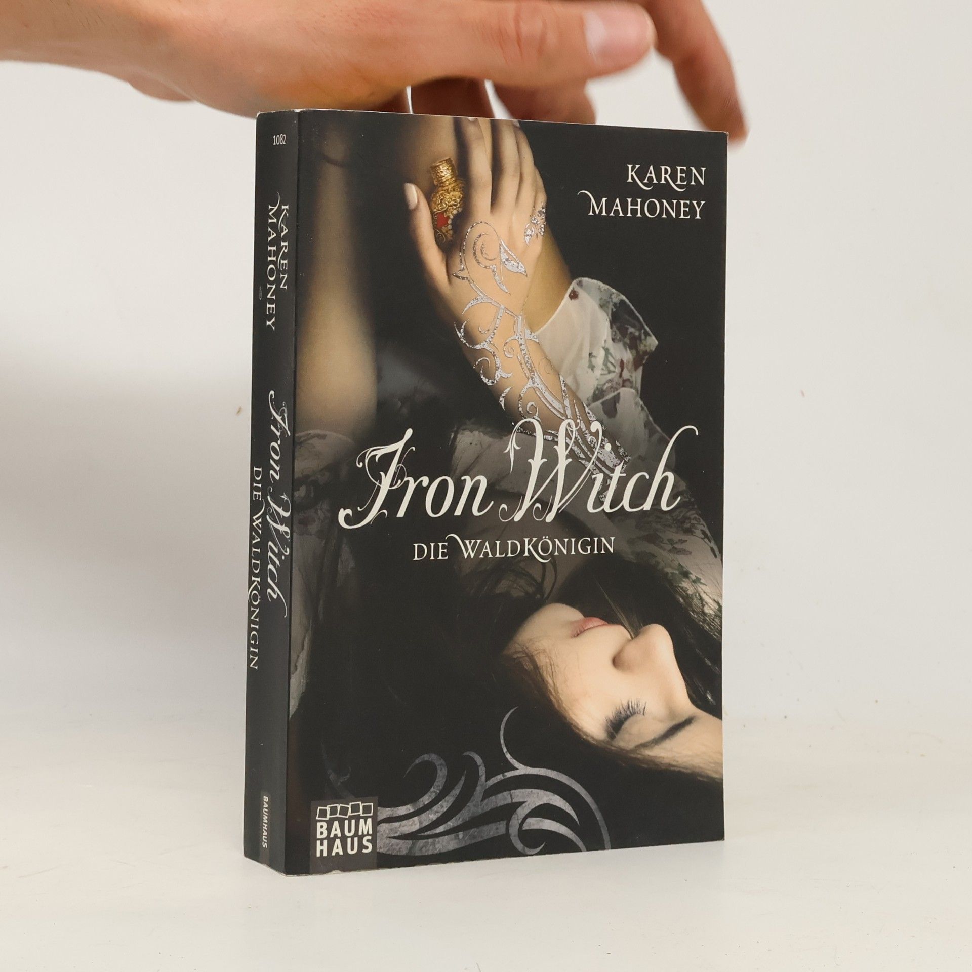 Karen Mahoney Iron Witch - Die Waldkönigin