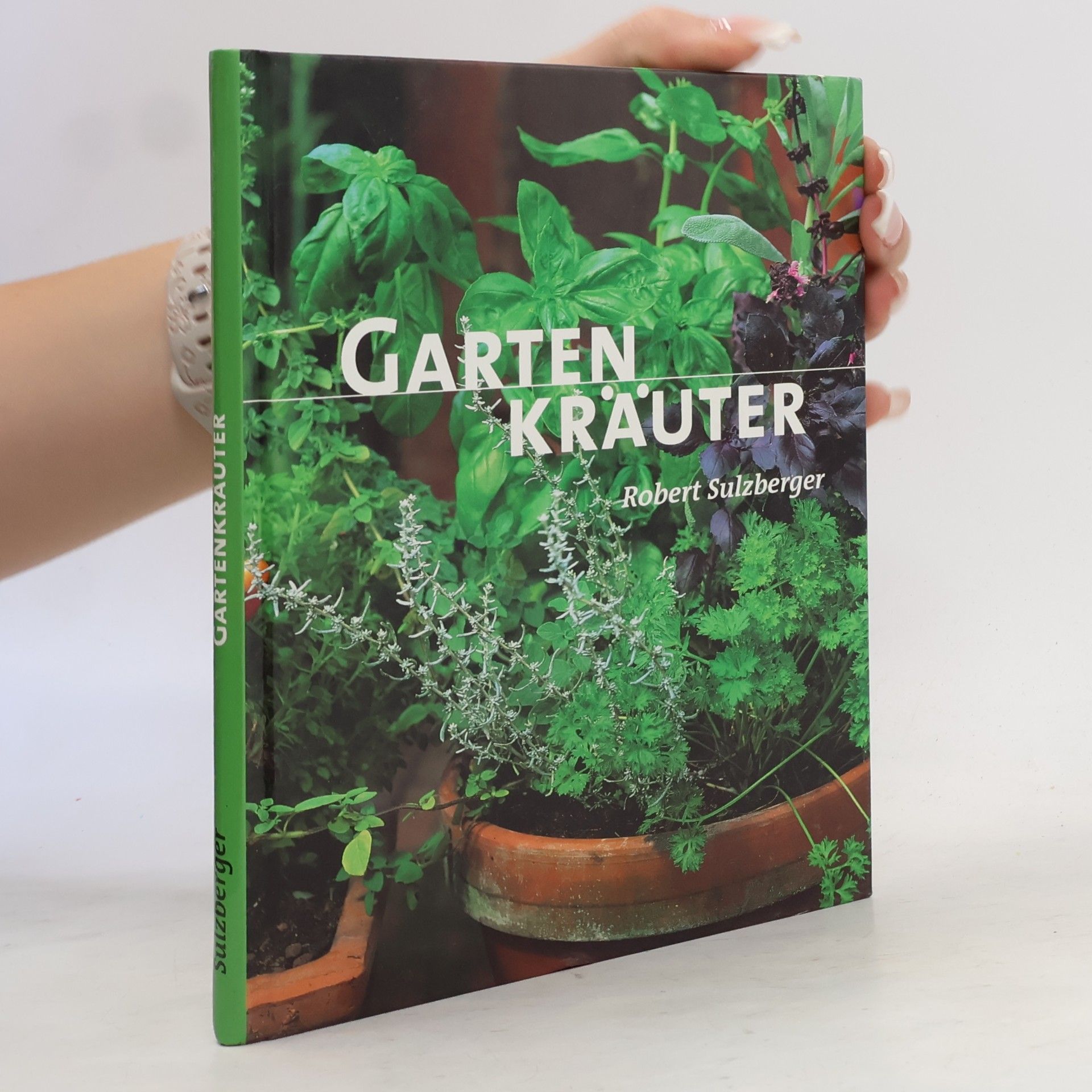 Robert Sulzberger Gartenkräuter