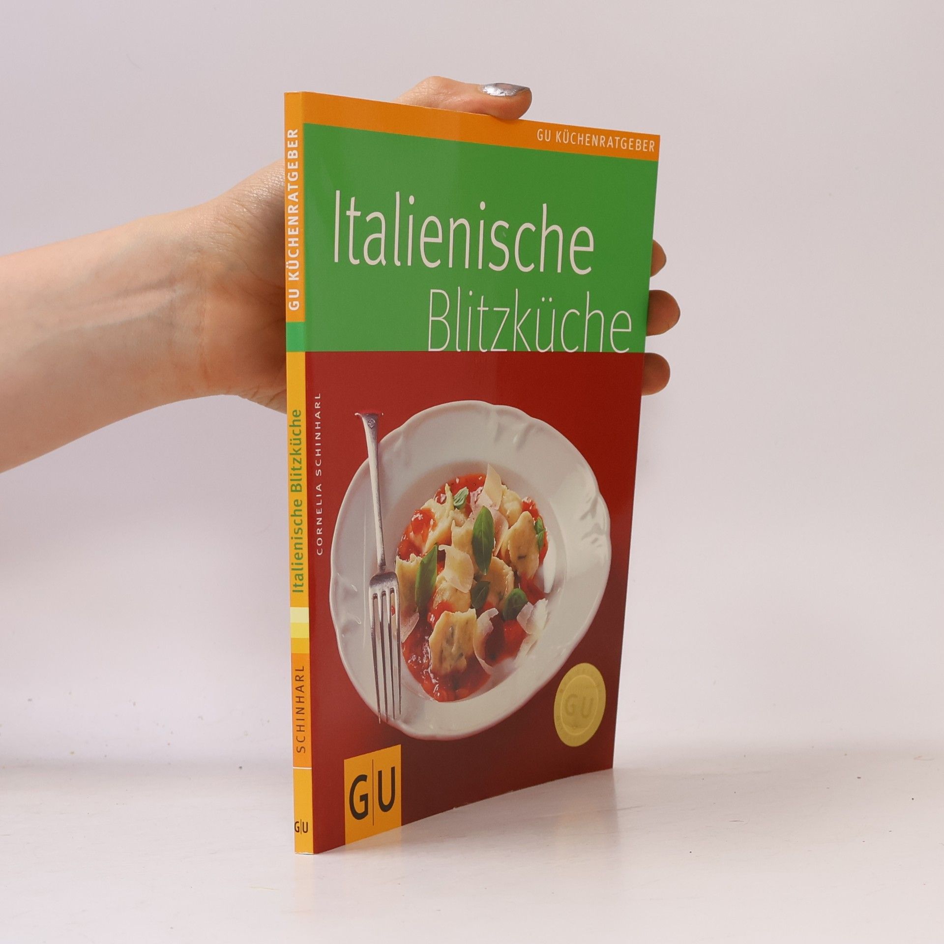 Cornelia Schinharl Italienische Blitzküche