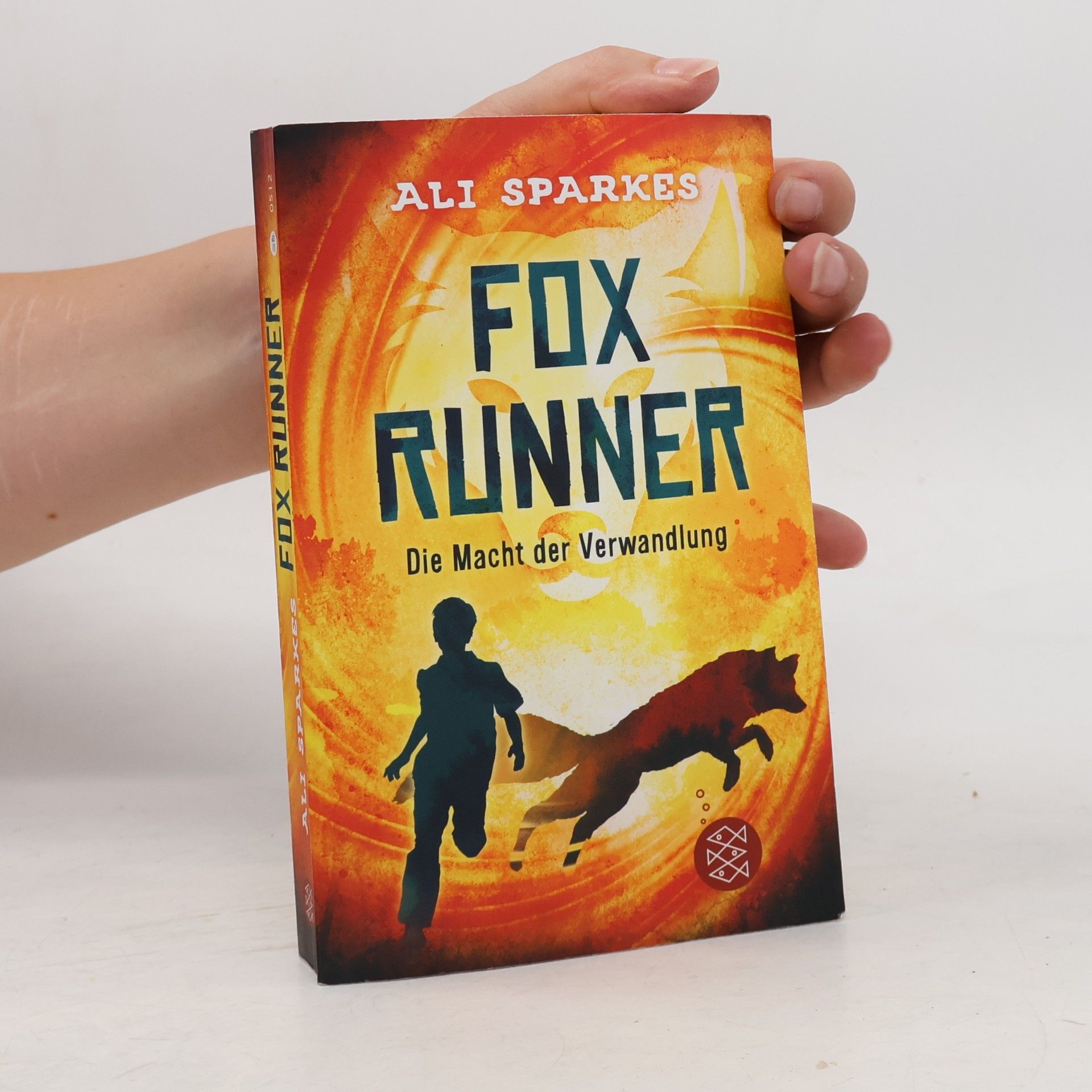 Ali Sparkes Fox Runner. Die Mach der Verwandlung