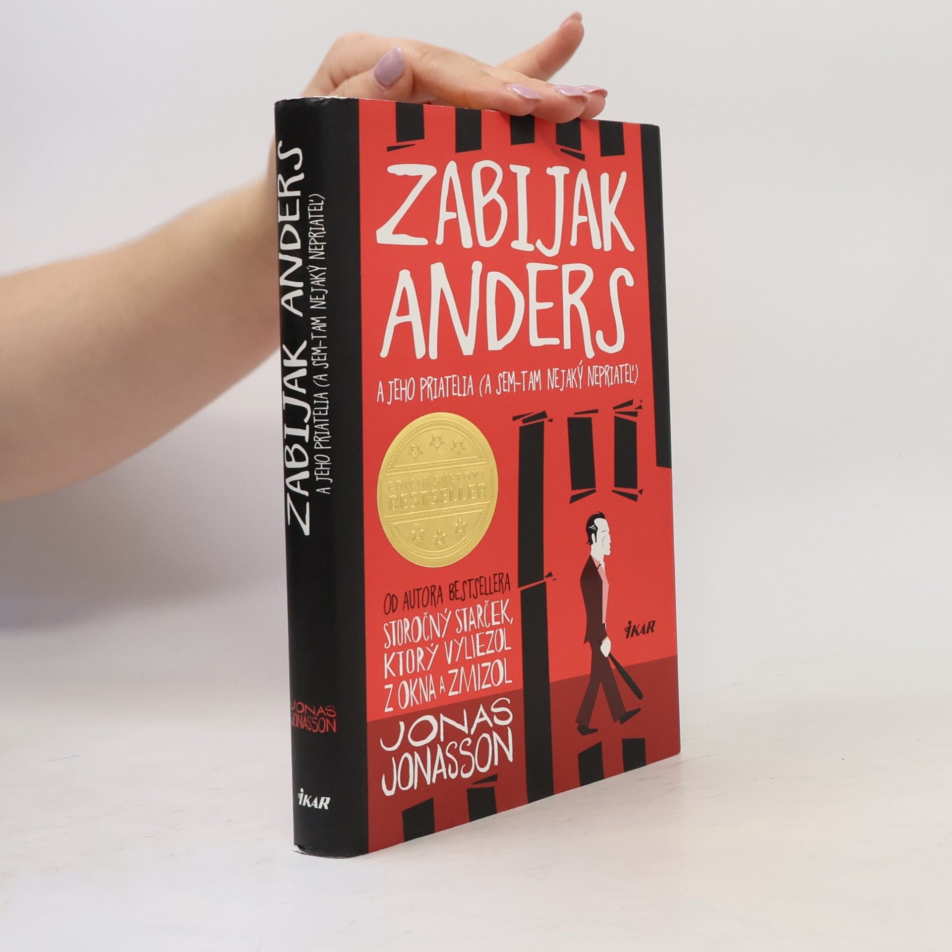 Jonas Jonasson Zabijak Anders a jeho priatelia