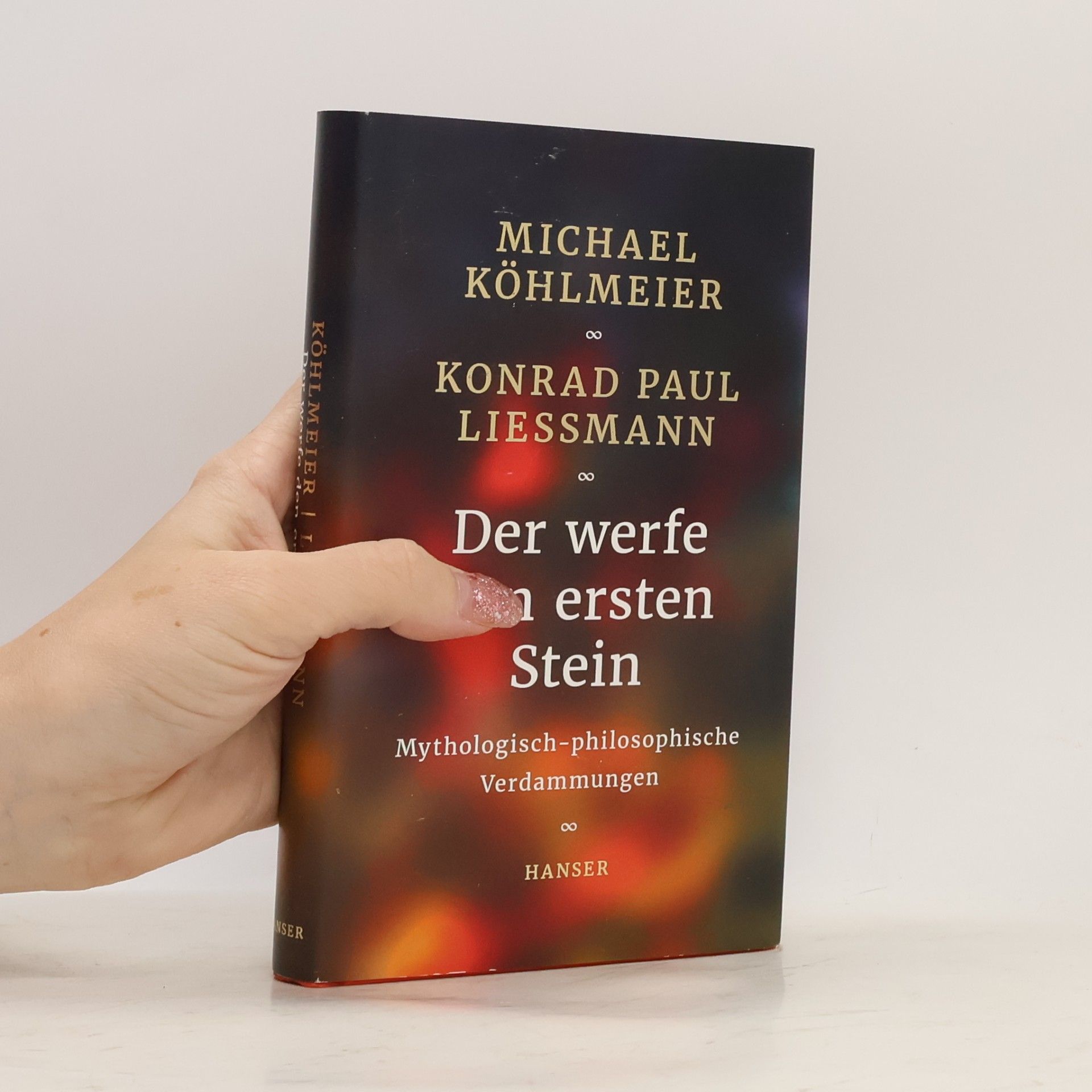Michael Köhlmeier Der werfe den ersten Stein