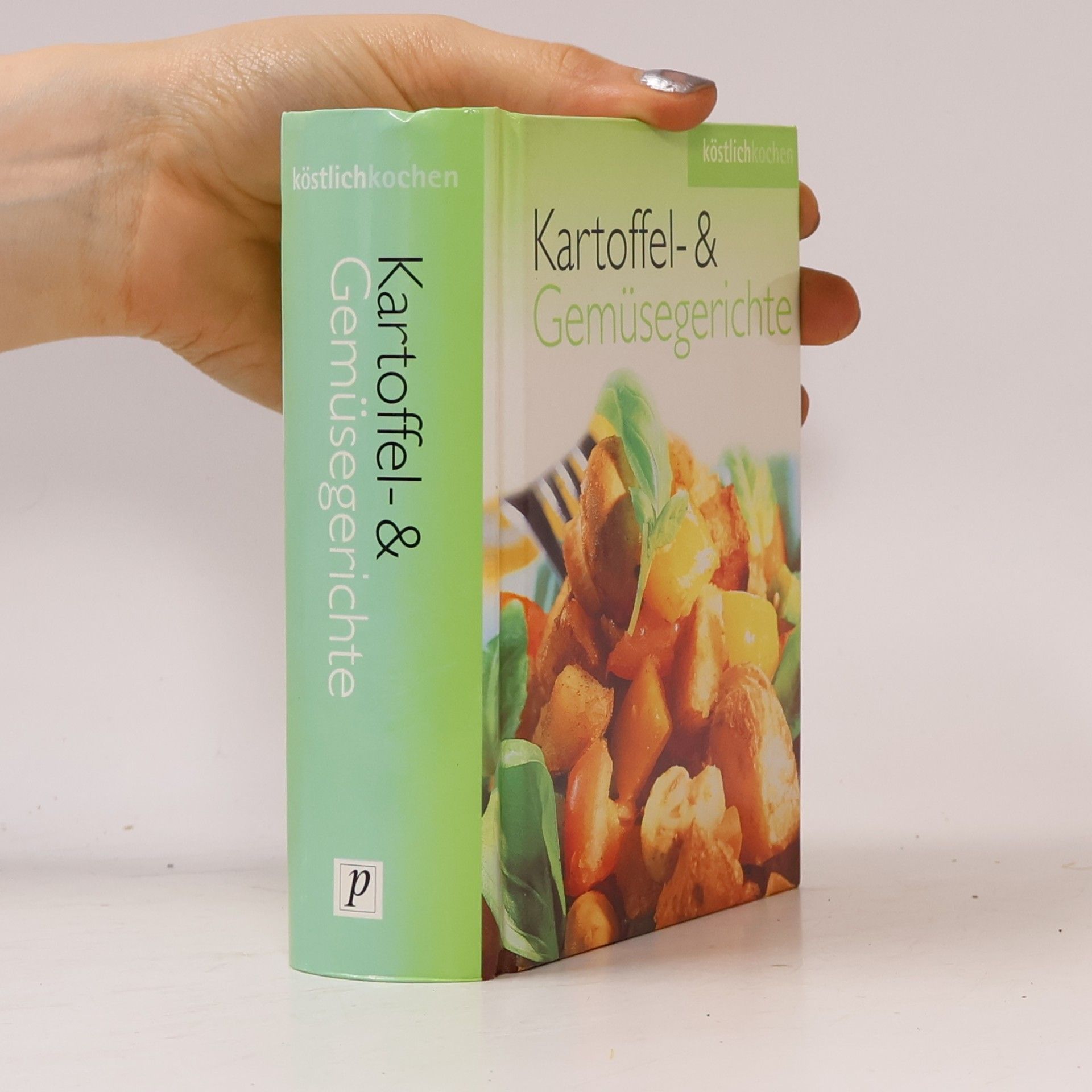 Autorenkollektiv Kartoffel & Gemüsegerichte