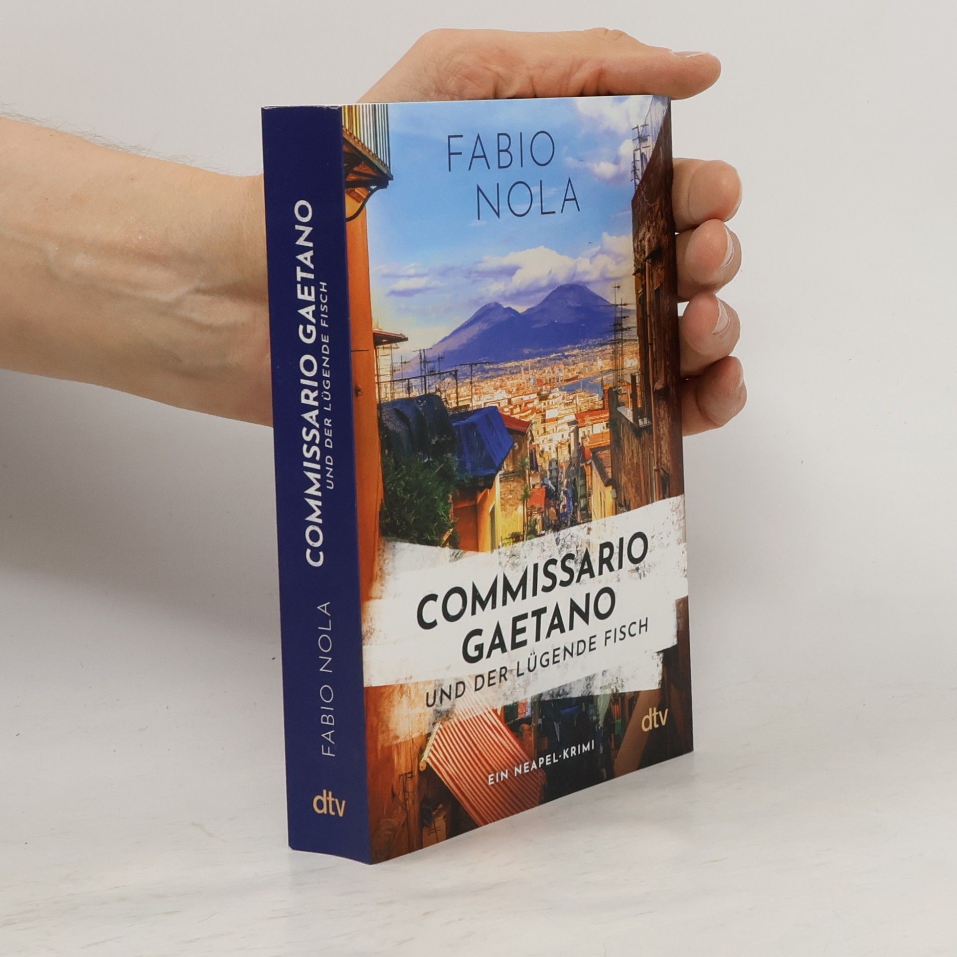 Fabio Nola Commissario Gaetano und der lügende Fisch