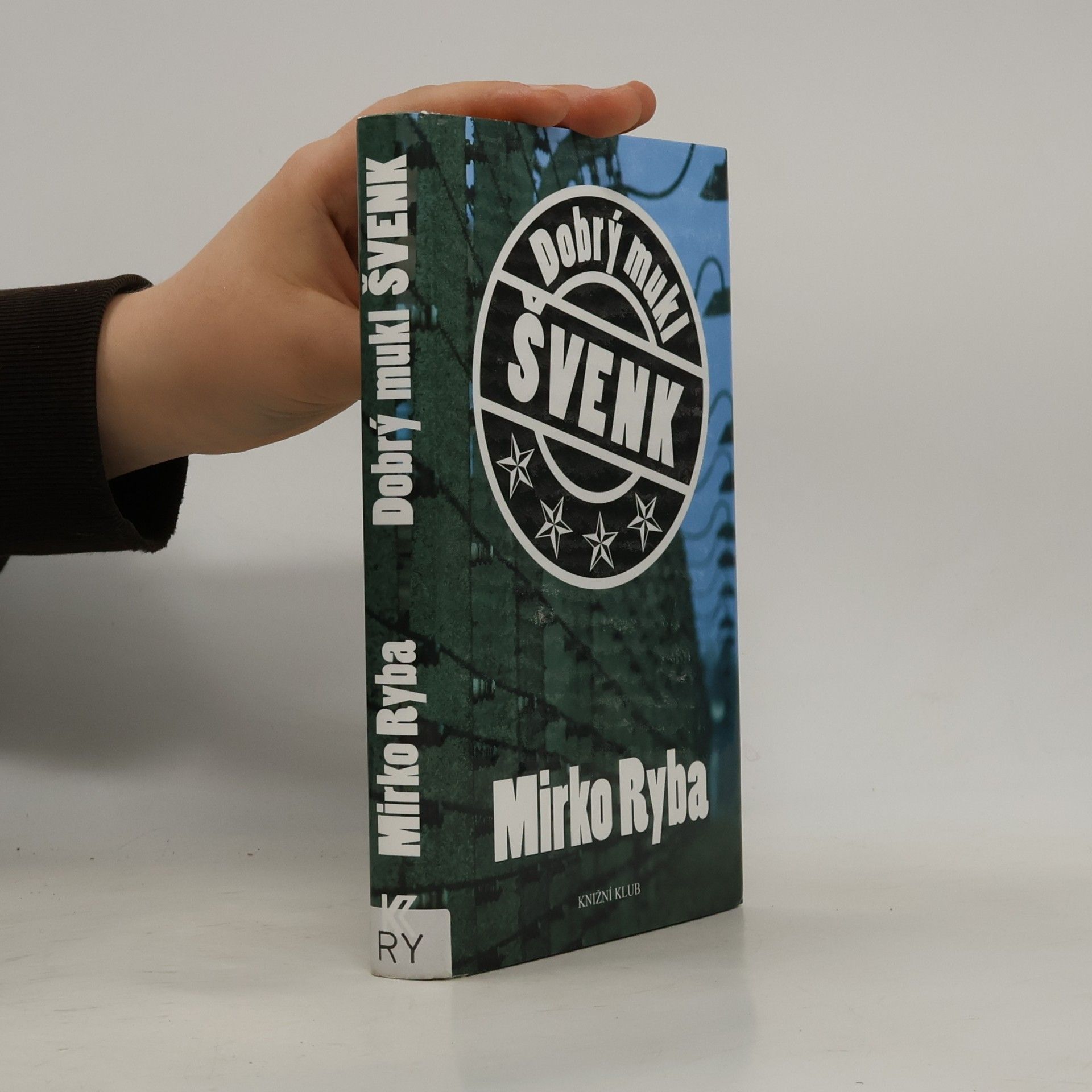 Mirko Ryba Dobrý mukl Švenk