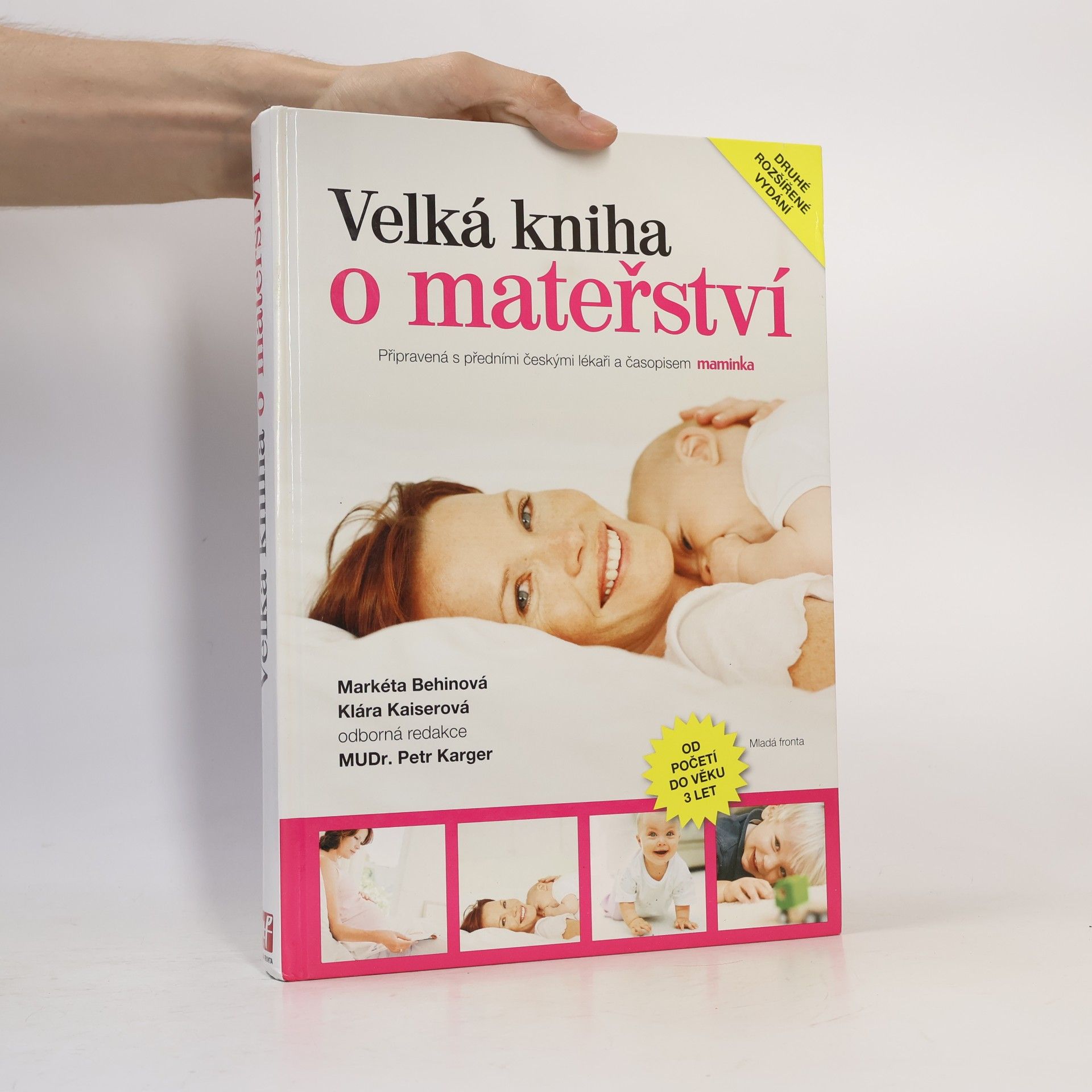 Petr Karger Velká kniha o mateřství. Od početí do věku 3 let.
