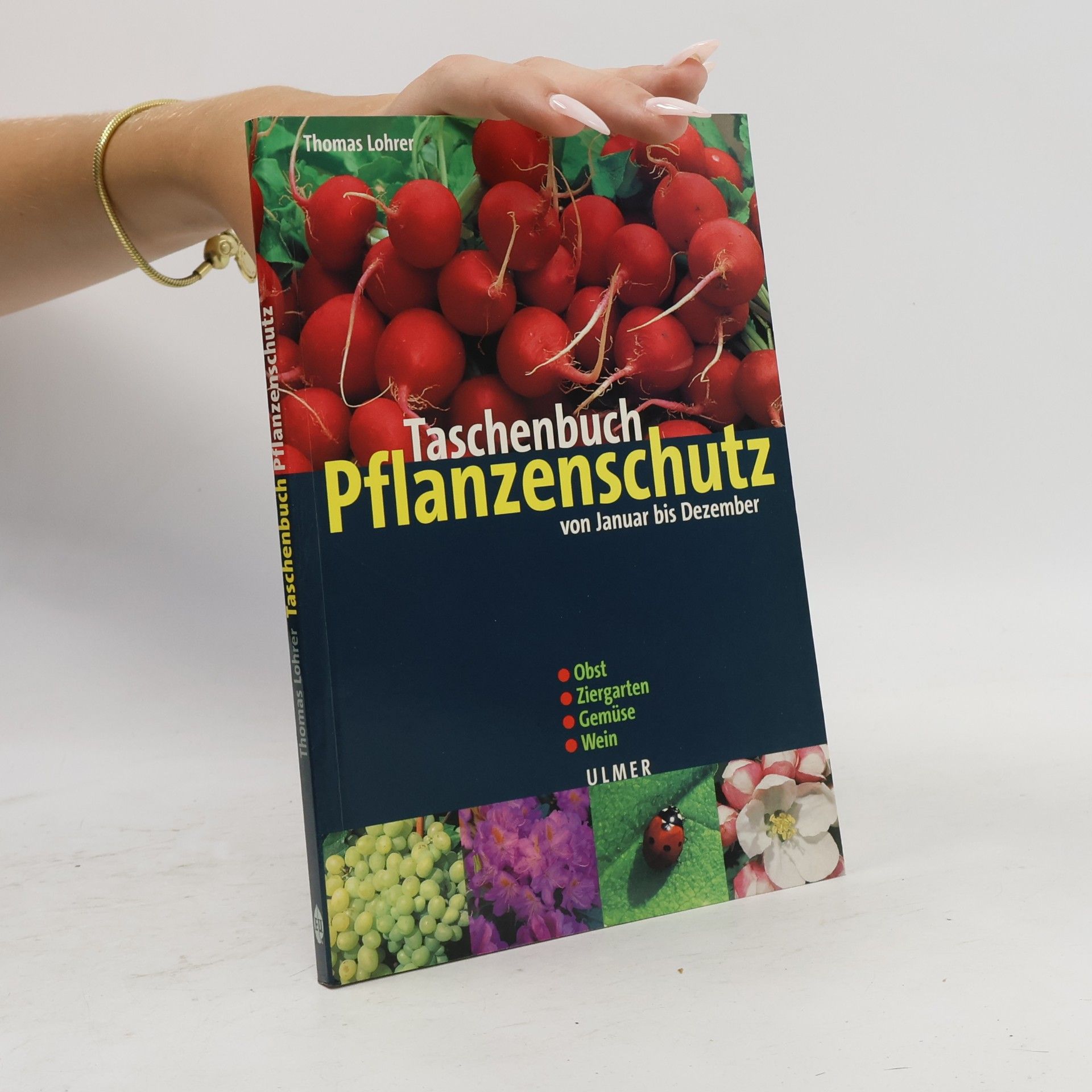 Thomas Lohrer Taschenbuch Pflanzenschutz
