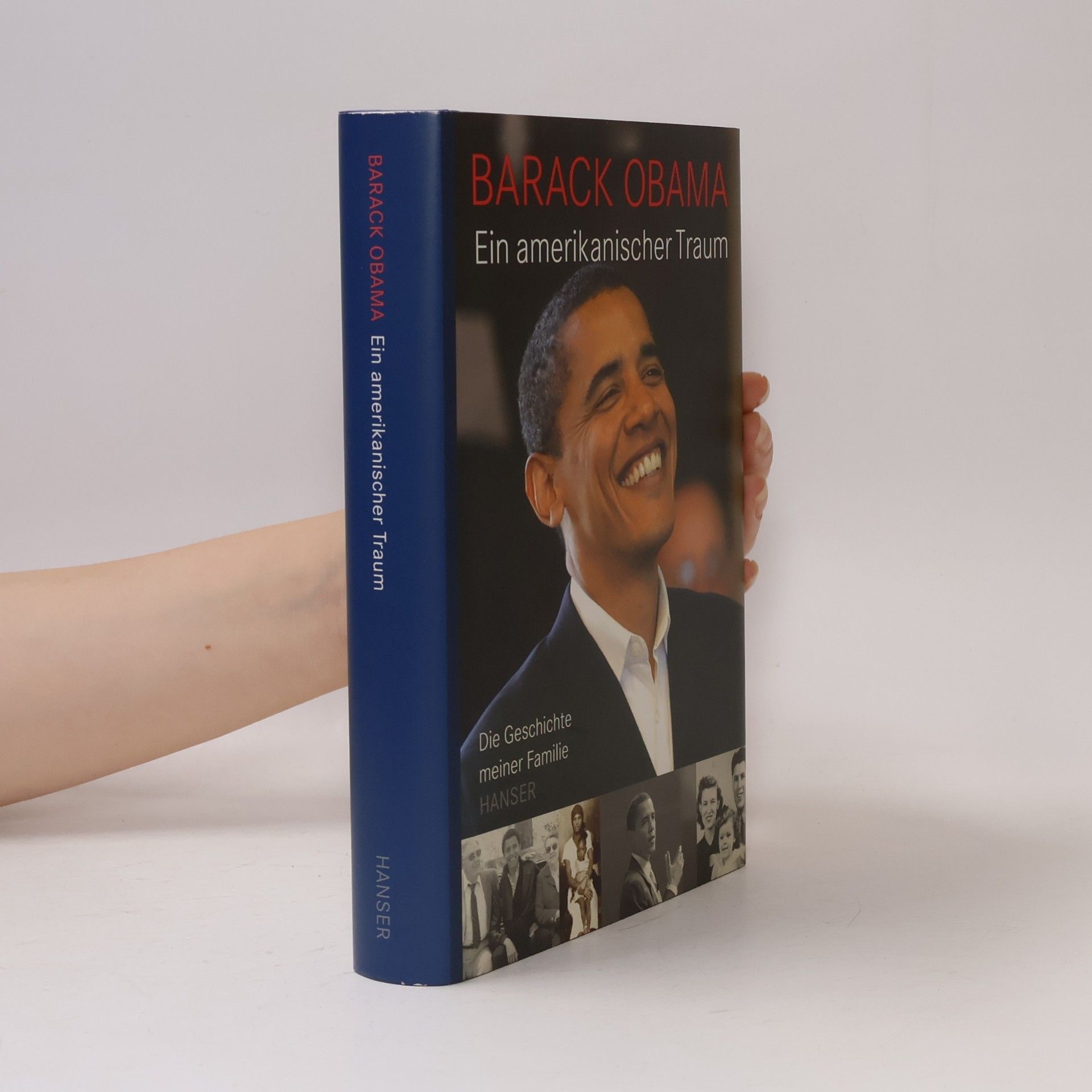 Barack Obama Ein amerikanischer Traum