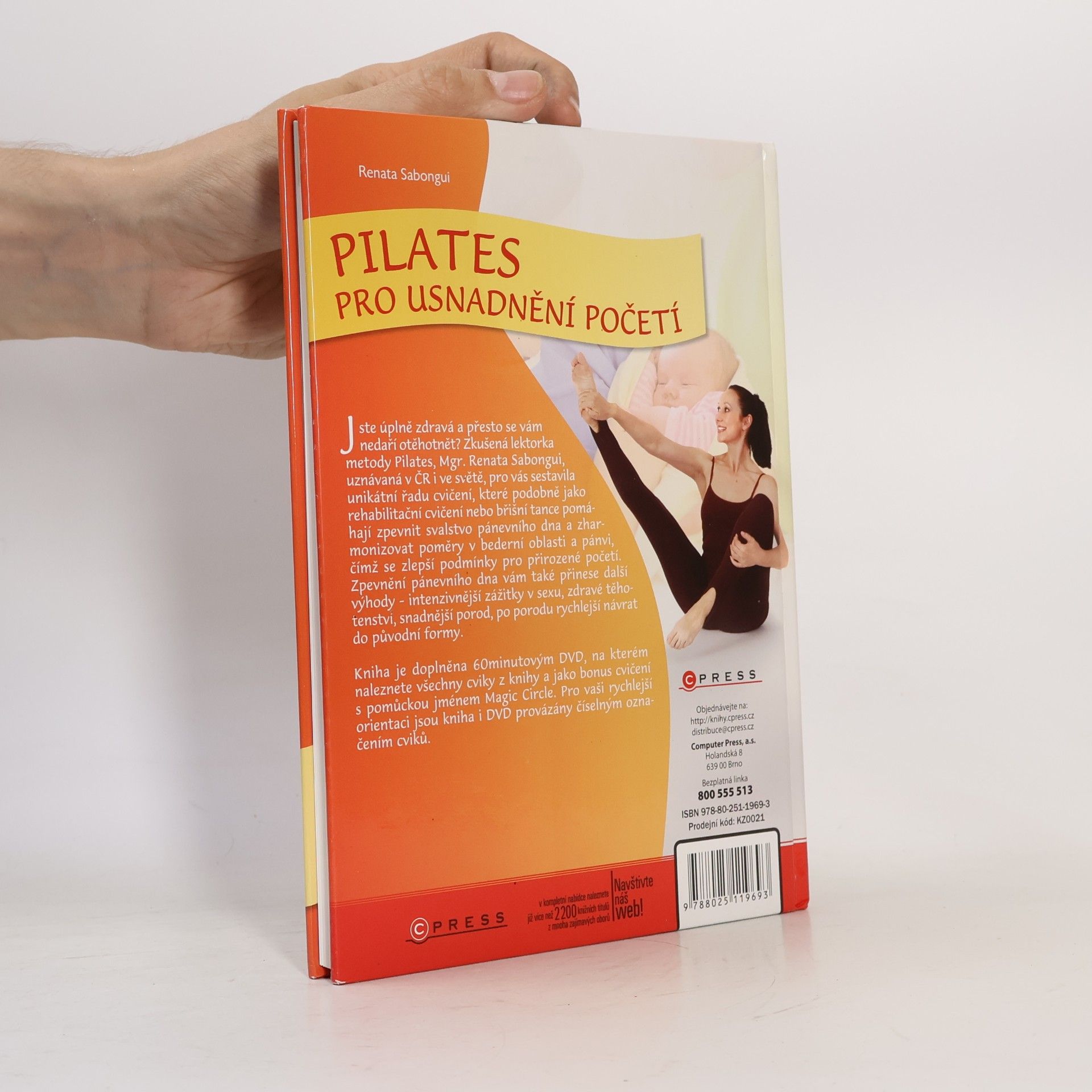 Renata Sabongui Pilates: Cvičení pro usnadnění početí, zdravé těhotenství, lehký porod a pevné pánevní dno