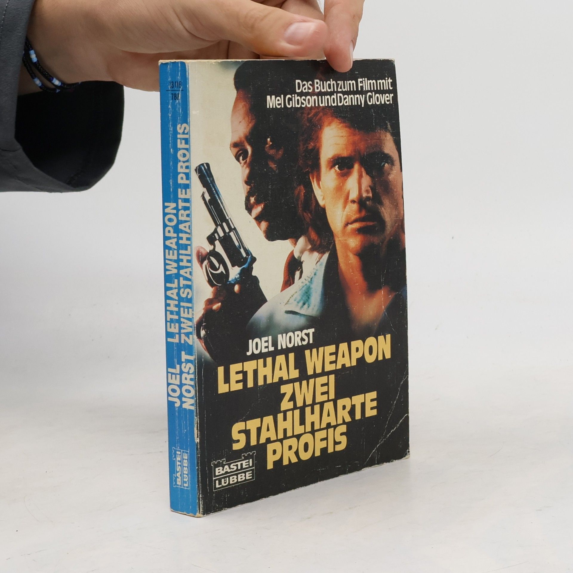 Joel Norst Lethal Weapon, Zwei stahlharte Profis