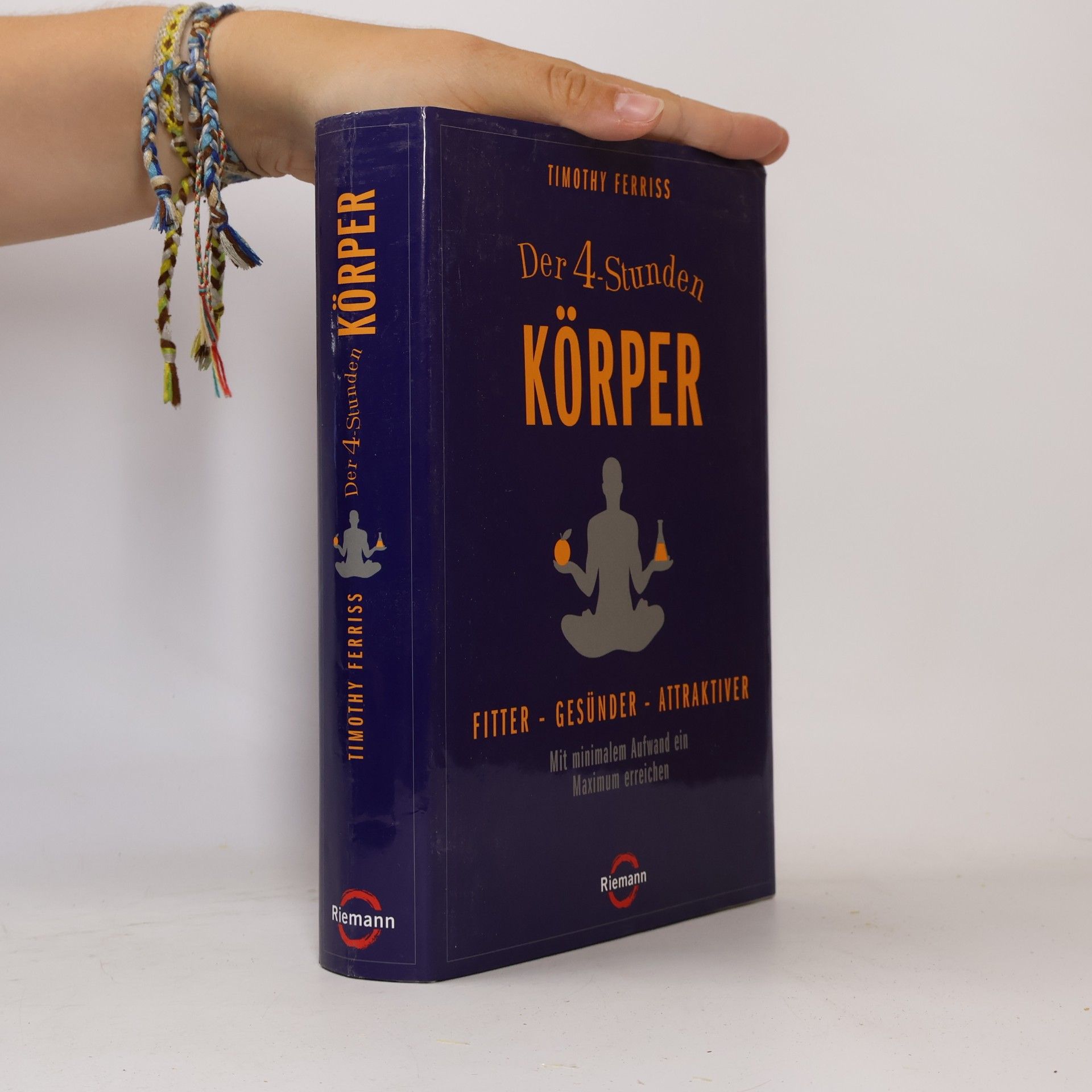 Timothy Ferriss Der 4-Stunden-Körper