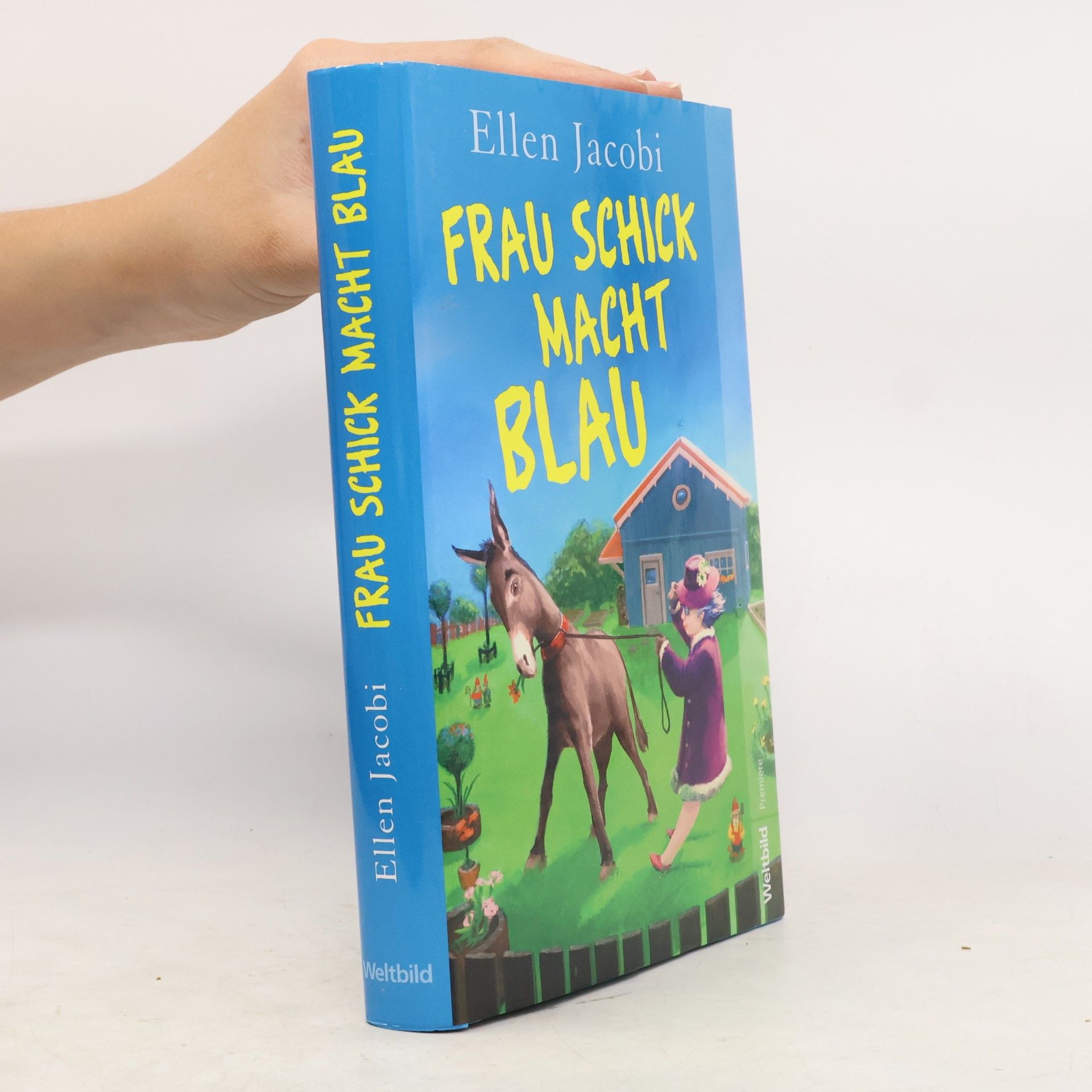 Ellen Jacobi Frau Schick macht blau