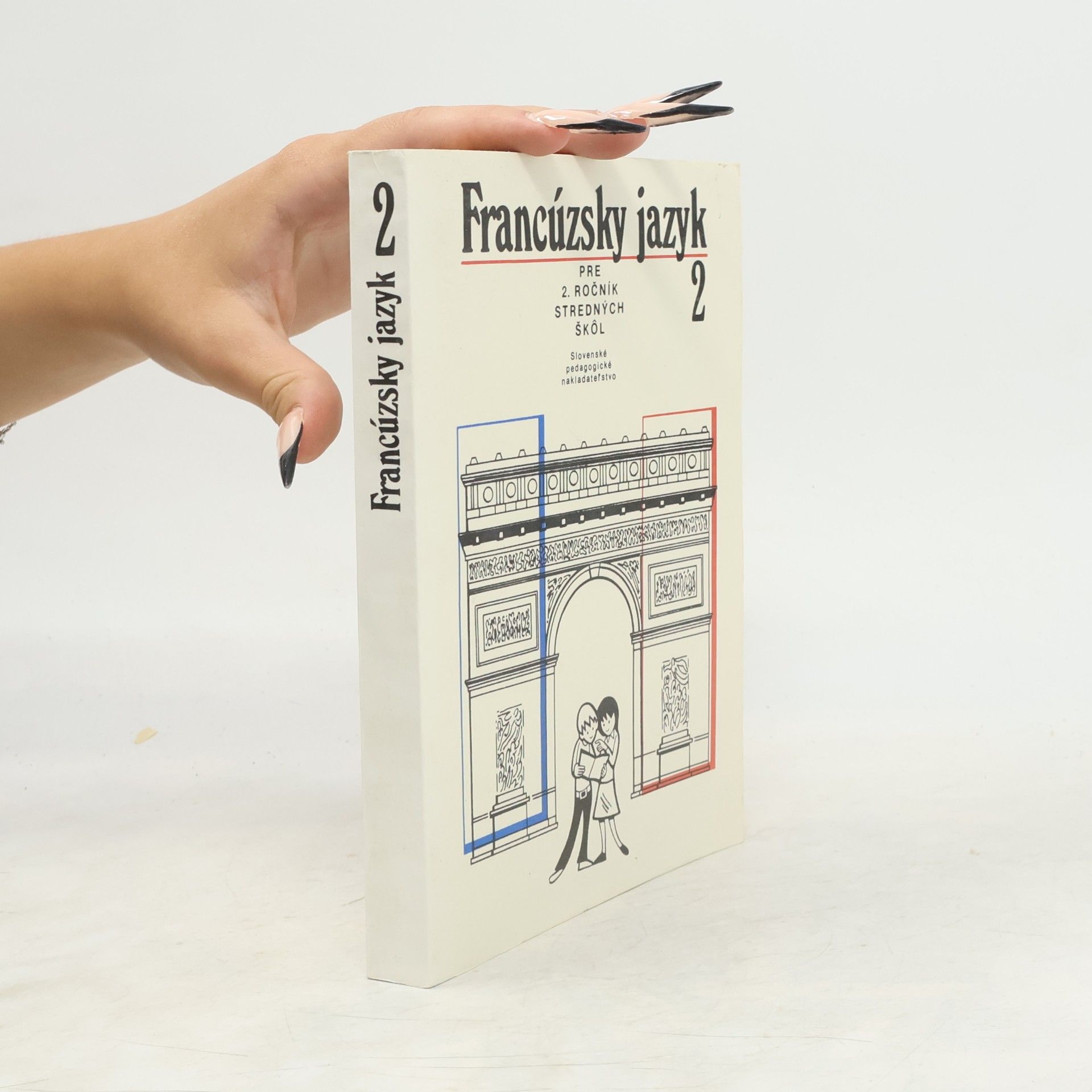 Collectif d'auteurs Francúzsky jazyk 2. pre 2. ročník stredných škol
