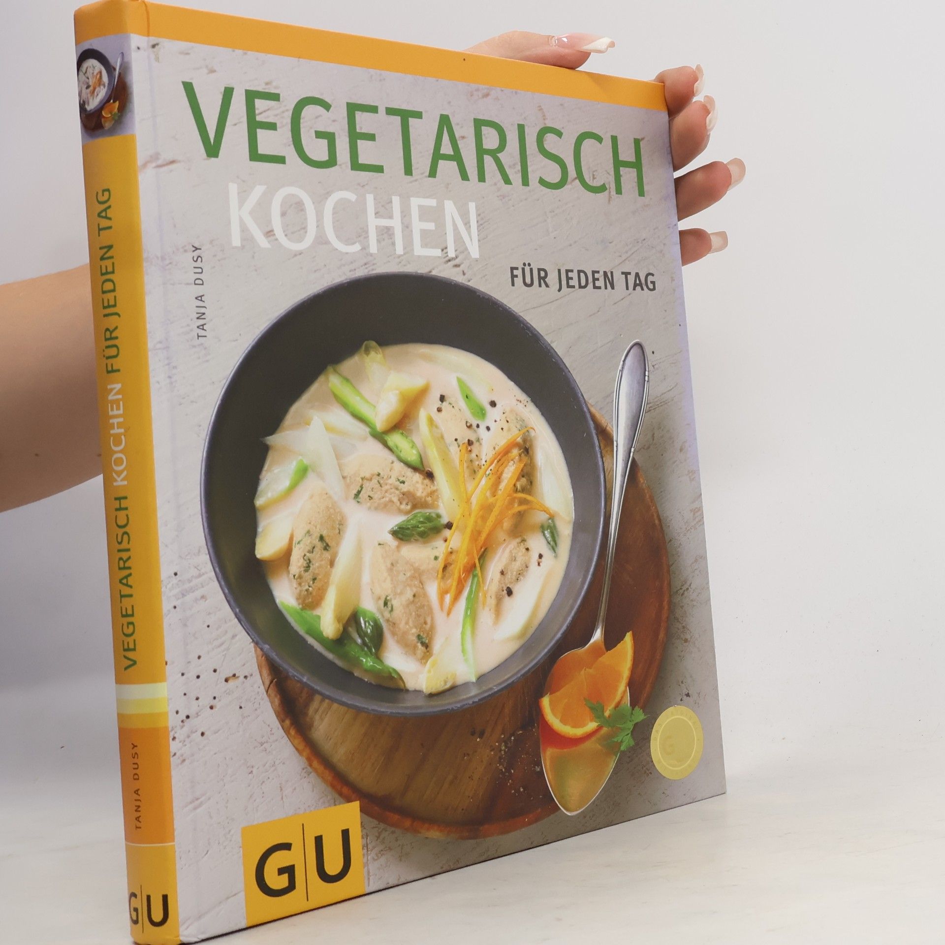 Tanja Dusy Vegetarisch kochen für jeden tag