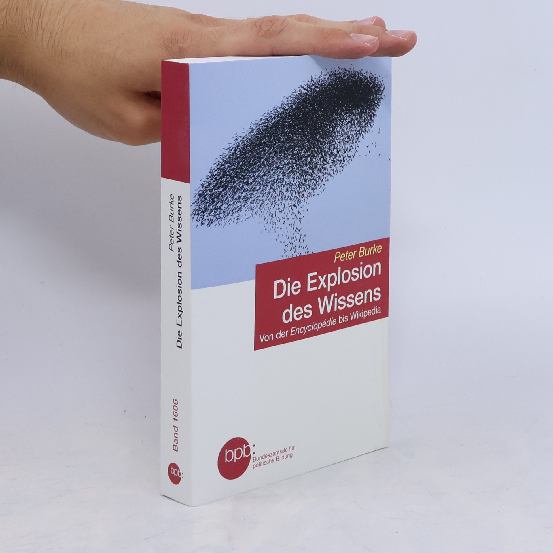Peter Burke Die Explosion des Wissens