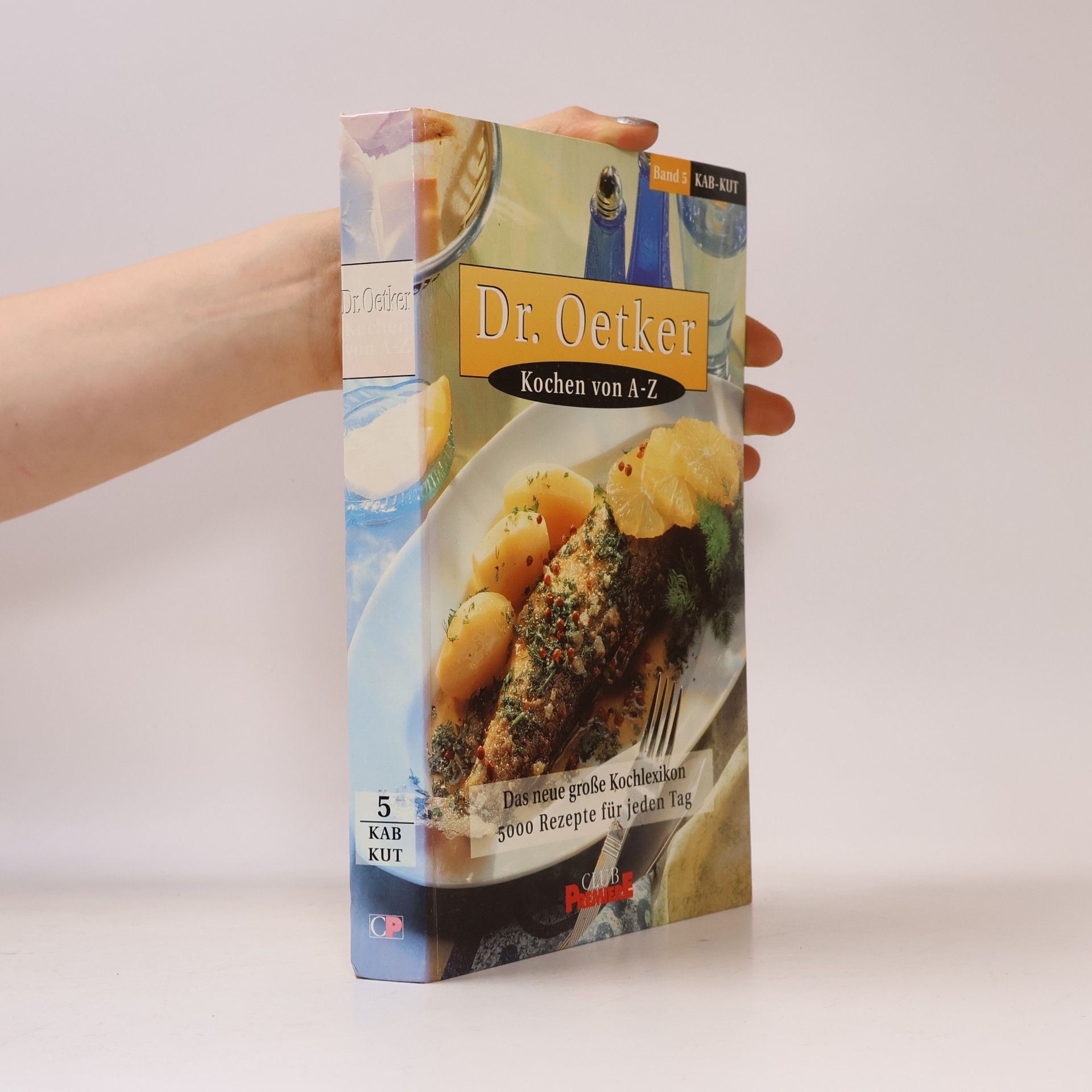 Dr. August Oetker Dr. Oetker. Kochen von A-Z