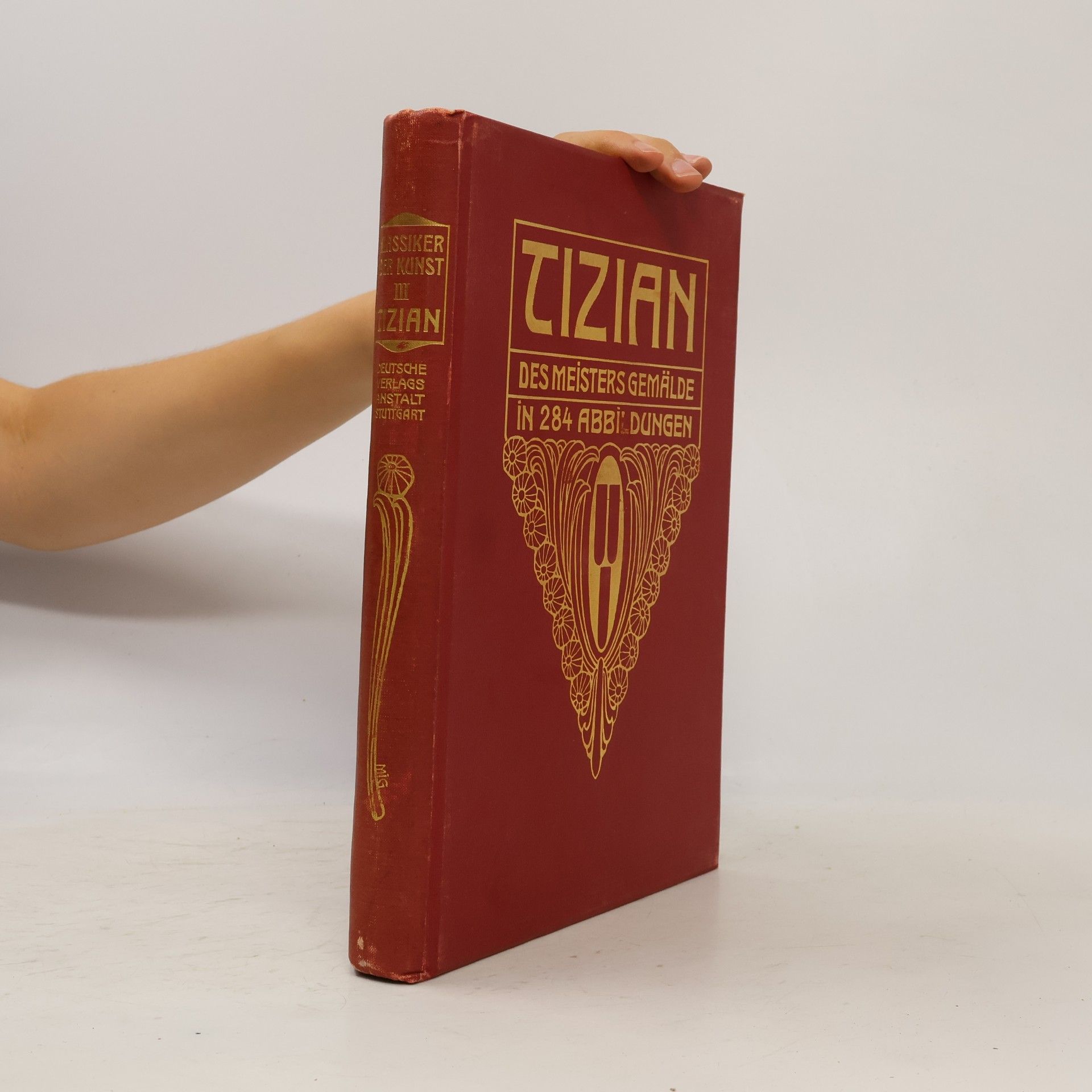 Oskar Fischel Tizian, des Meisters Gemälde in 260 Abbildungen