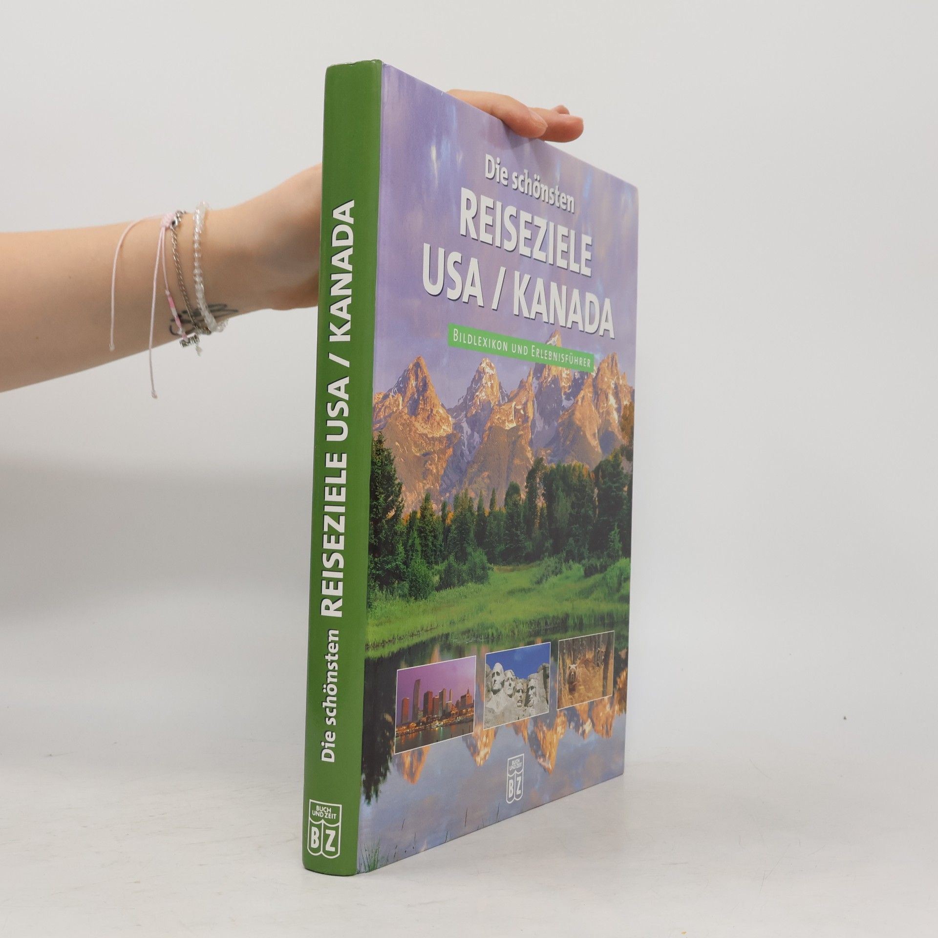 Die schönsten Reiseziele USA, Kanada