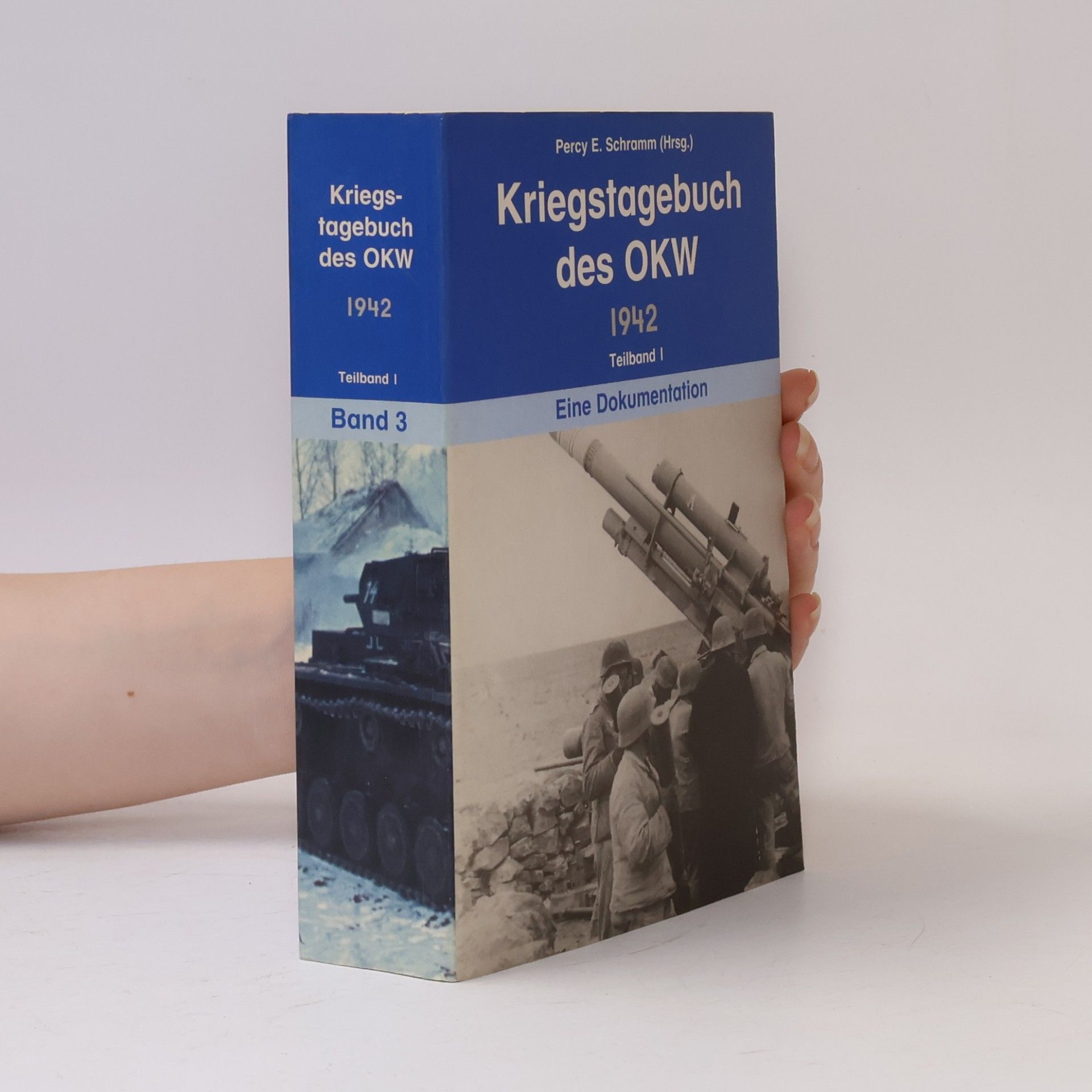 Percy Ernst Schramm Kriegstagebuch des OKW 1942. Band 3. Teilband 1