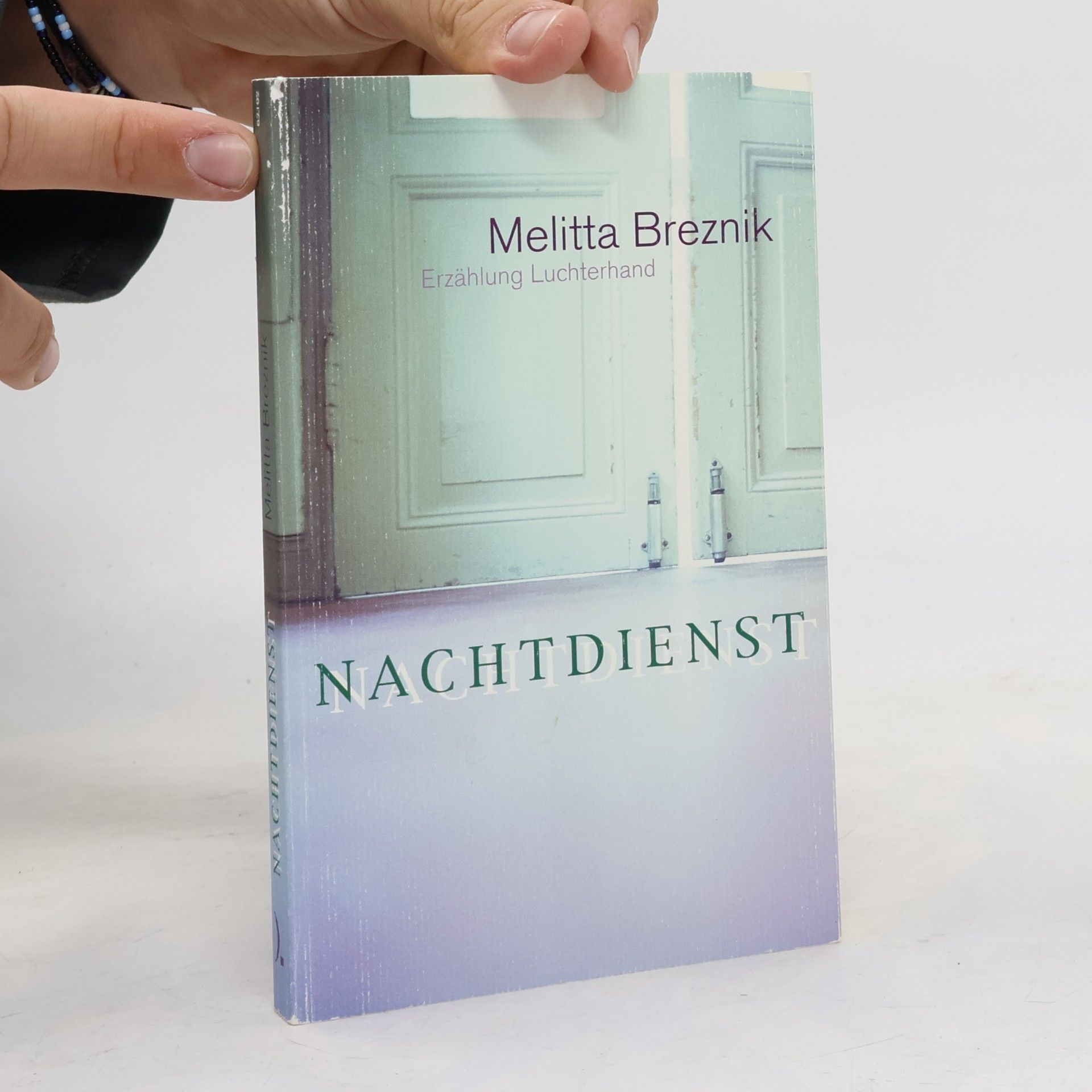 Melitta Breznik Nachtdienst