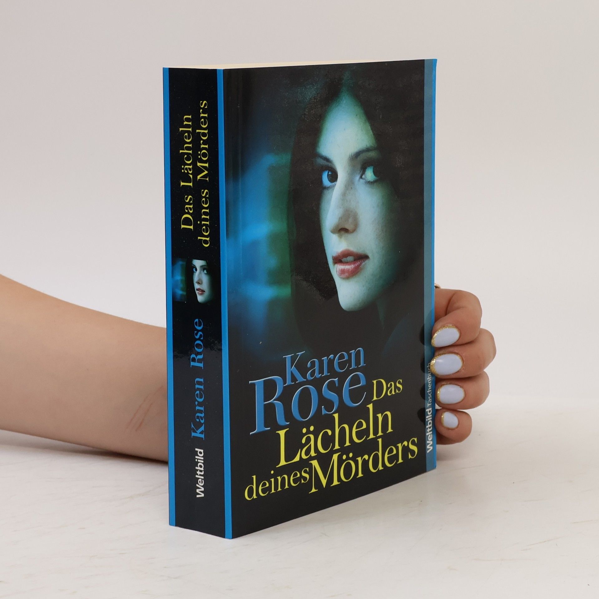 Karen Rose Das Lächeln deines Mörders