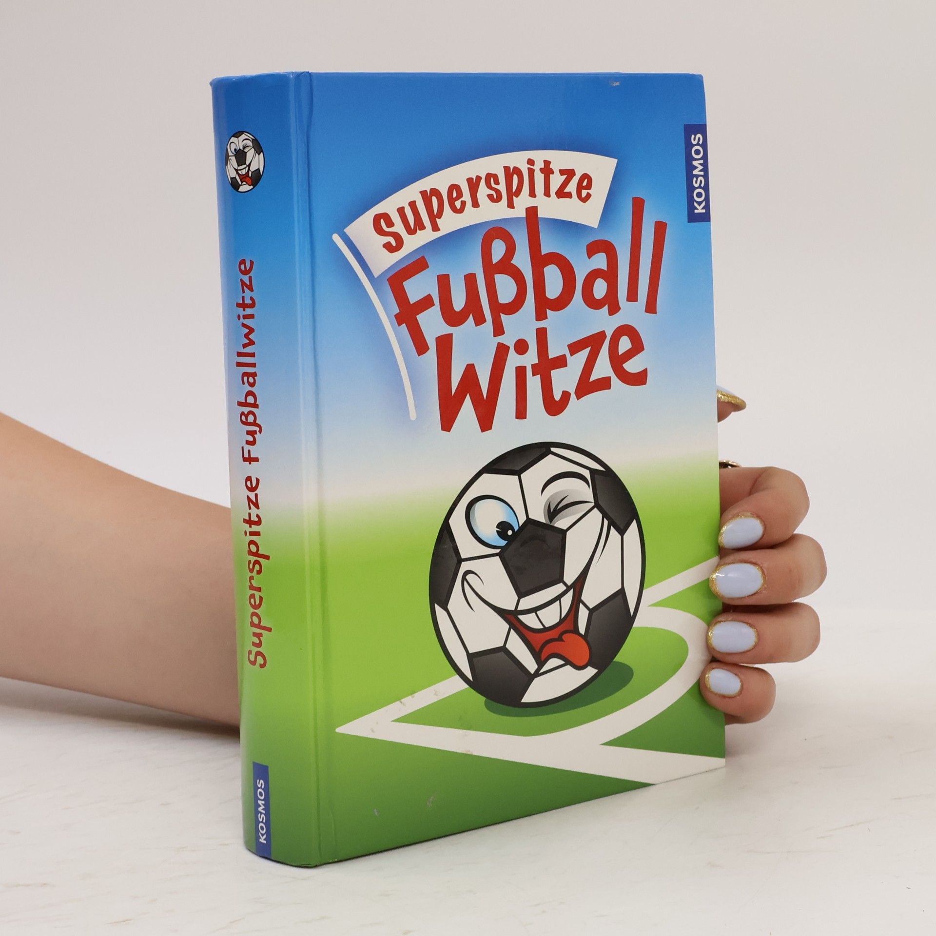 Autorenkollektiv Superspitze Fußballwitze