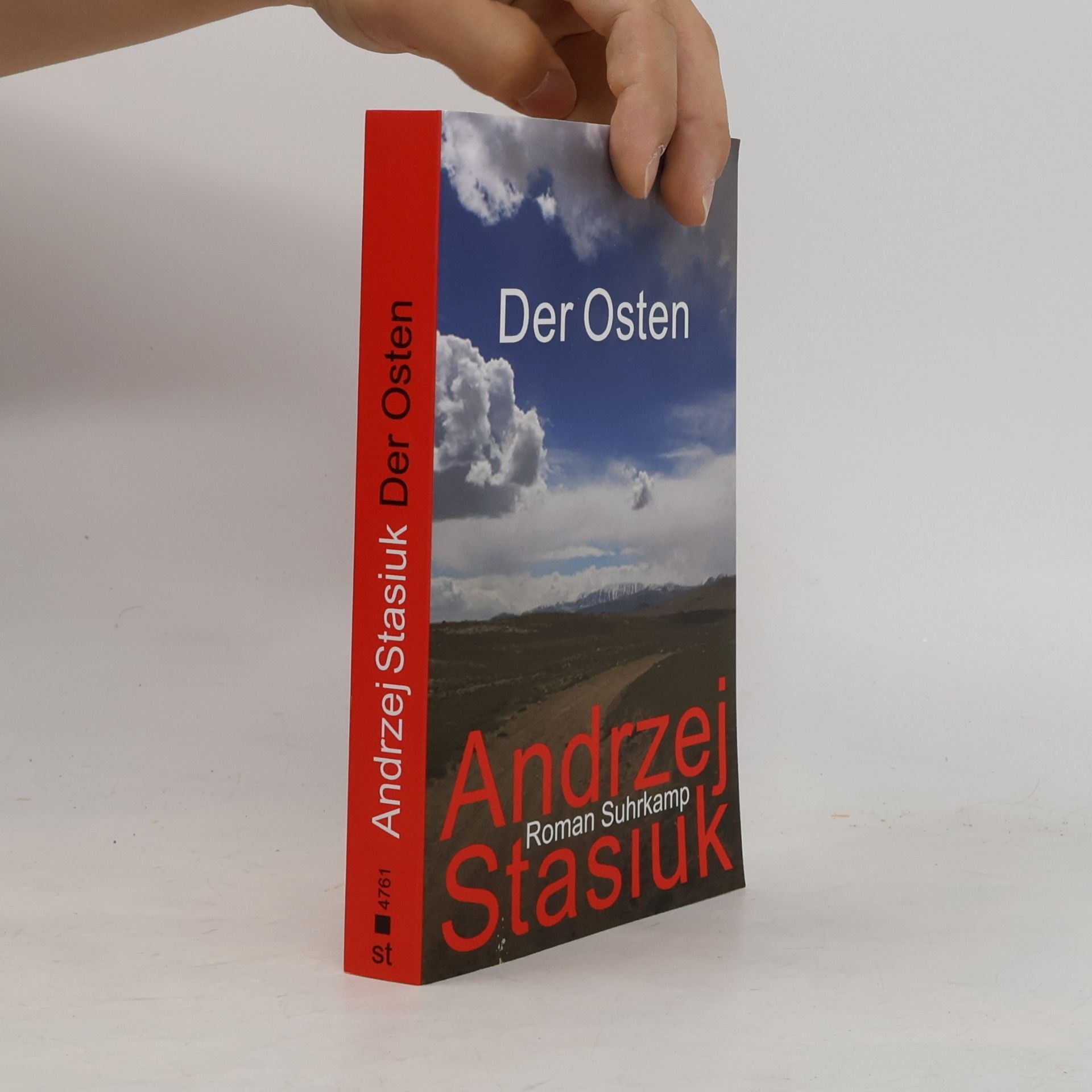 Andrzej Stasiuk Der Osten