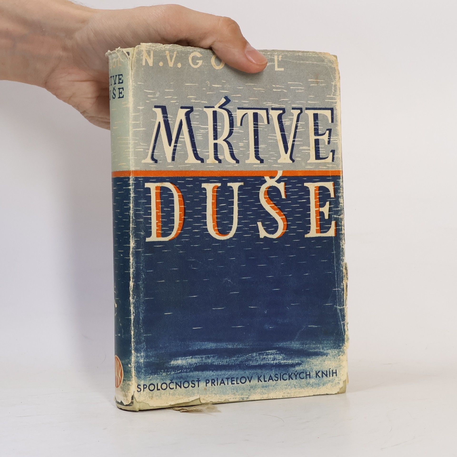 Nikolaj Vasilievič Gogoľ Mrtvé duše