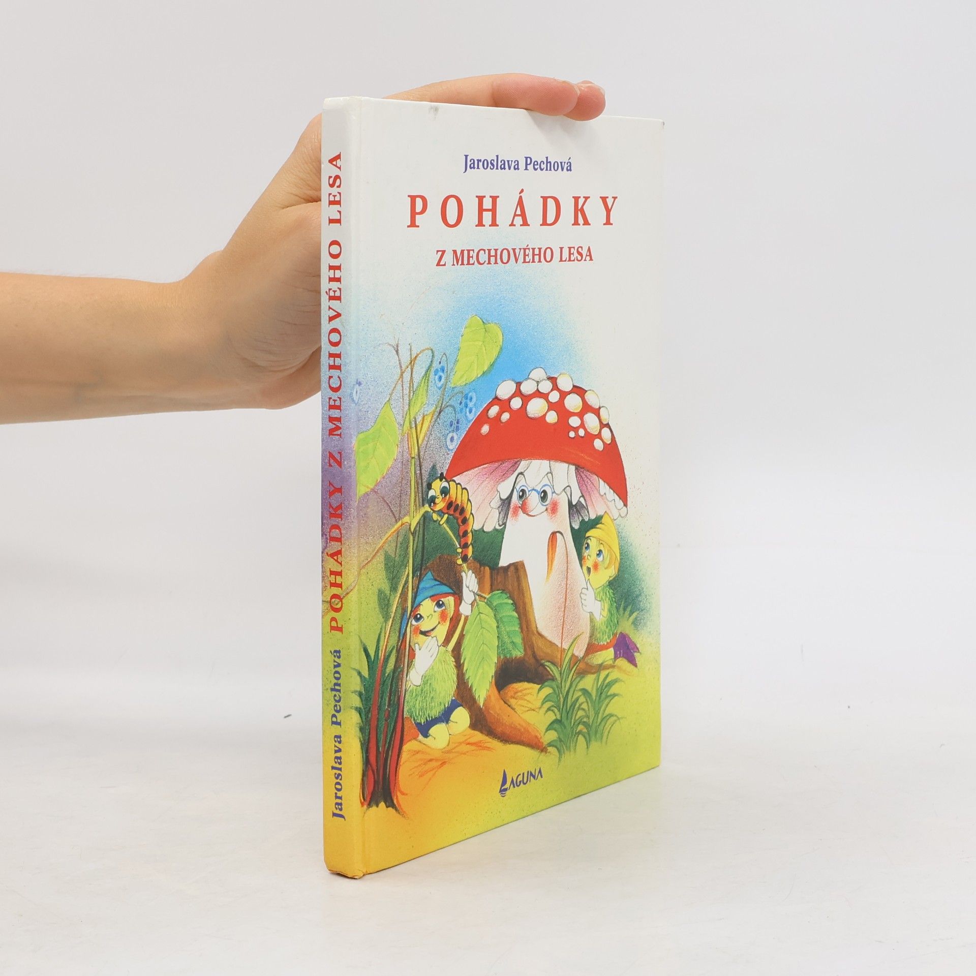 Jaroslava Pechová Pohádky z Mechového lesa