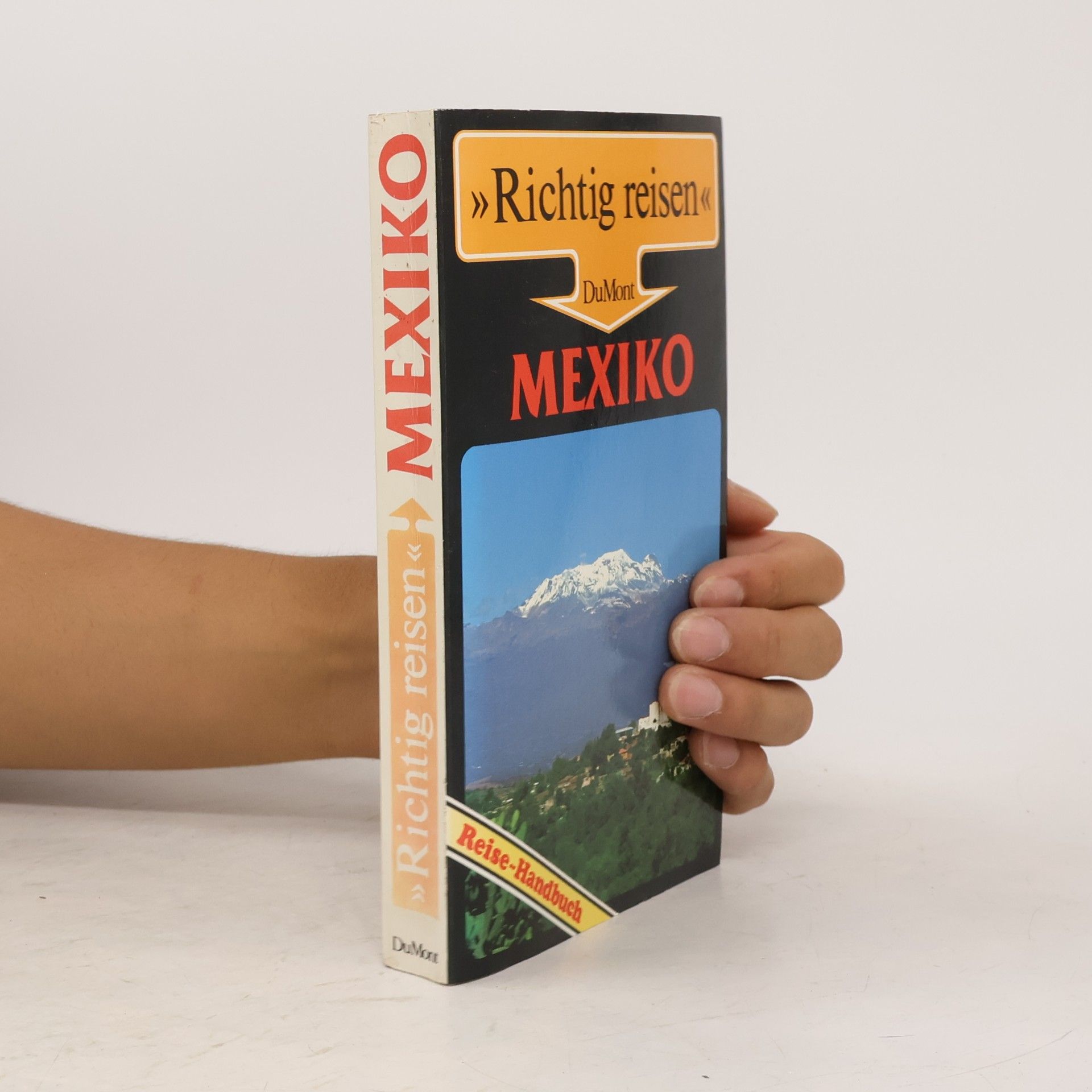 Gerhard Heck Mexiko : Reise-Handbuch