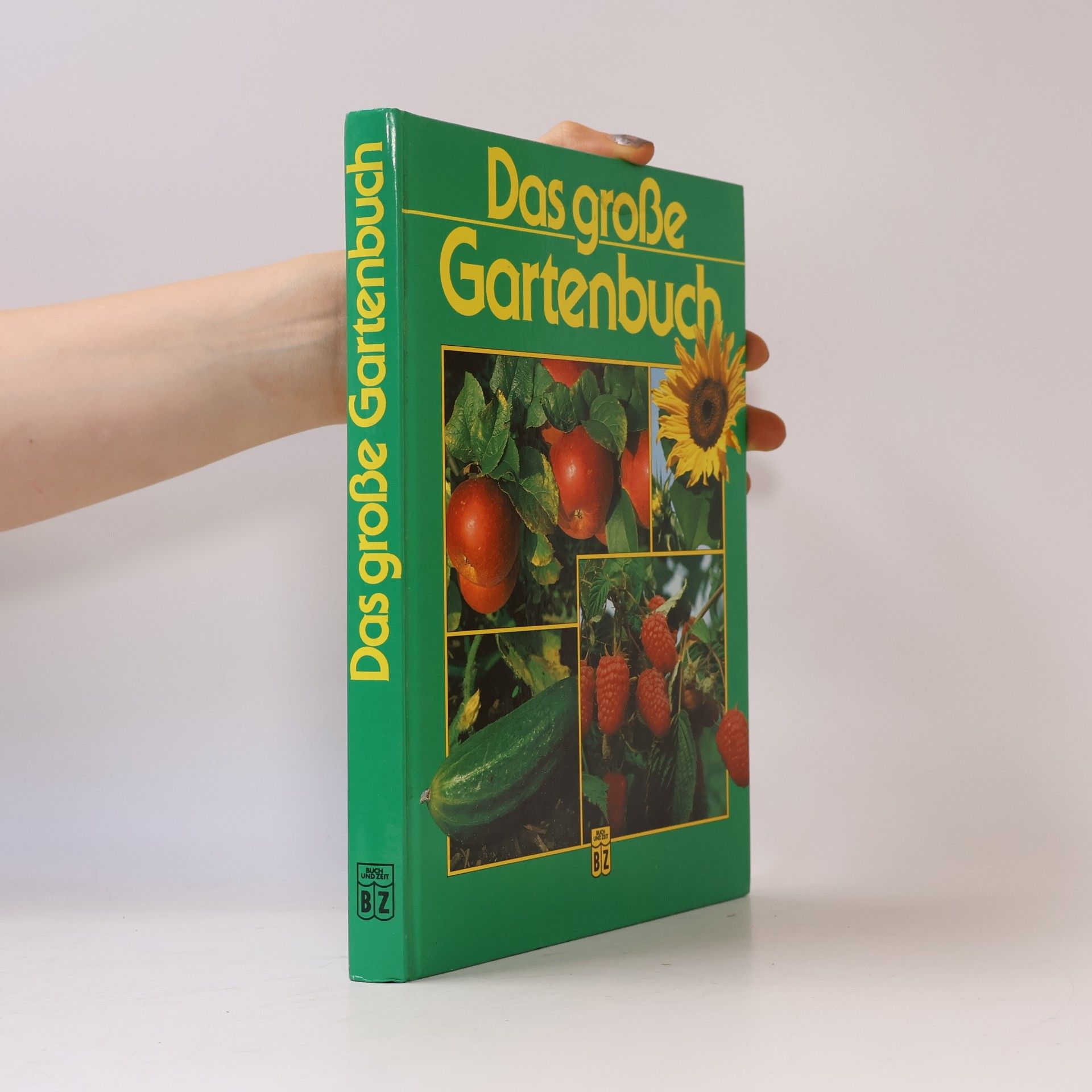 Various authors Das große Gartenbuch