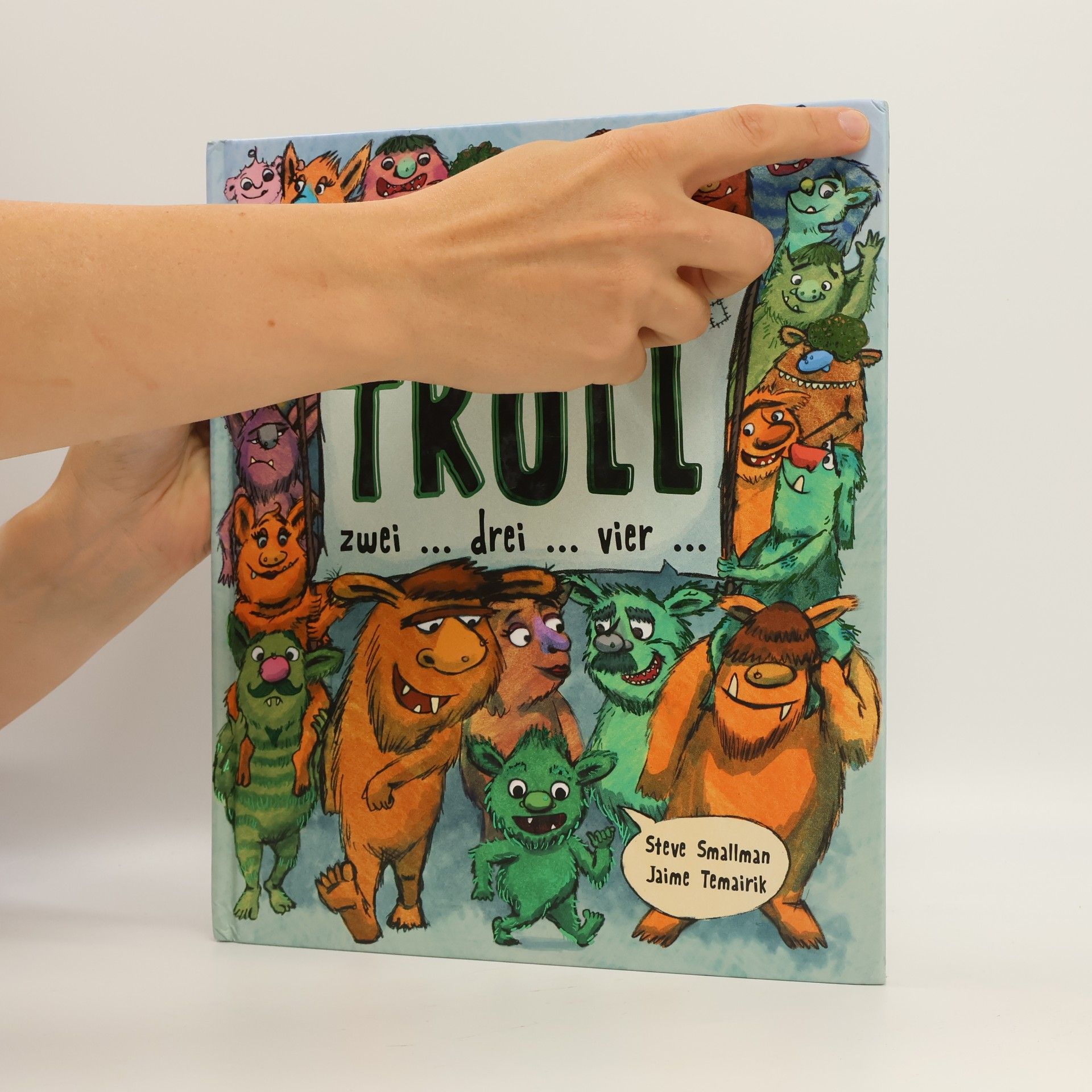 Steve Smallman Troll ... zwei ... drei ... vier