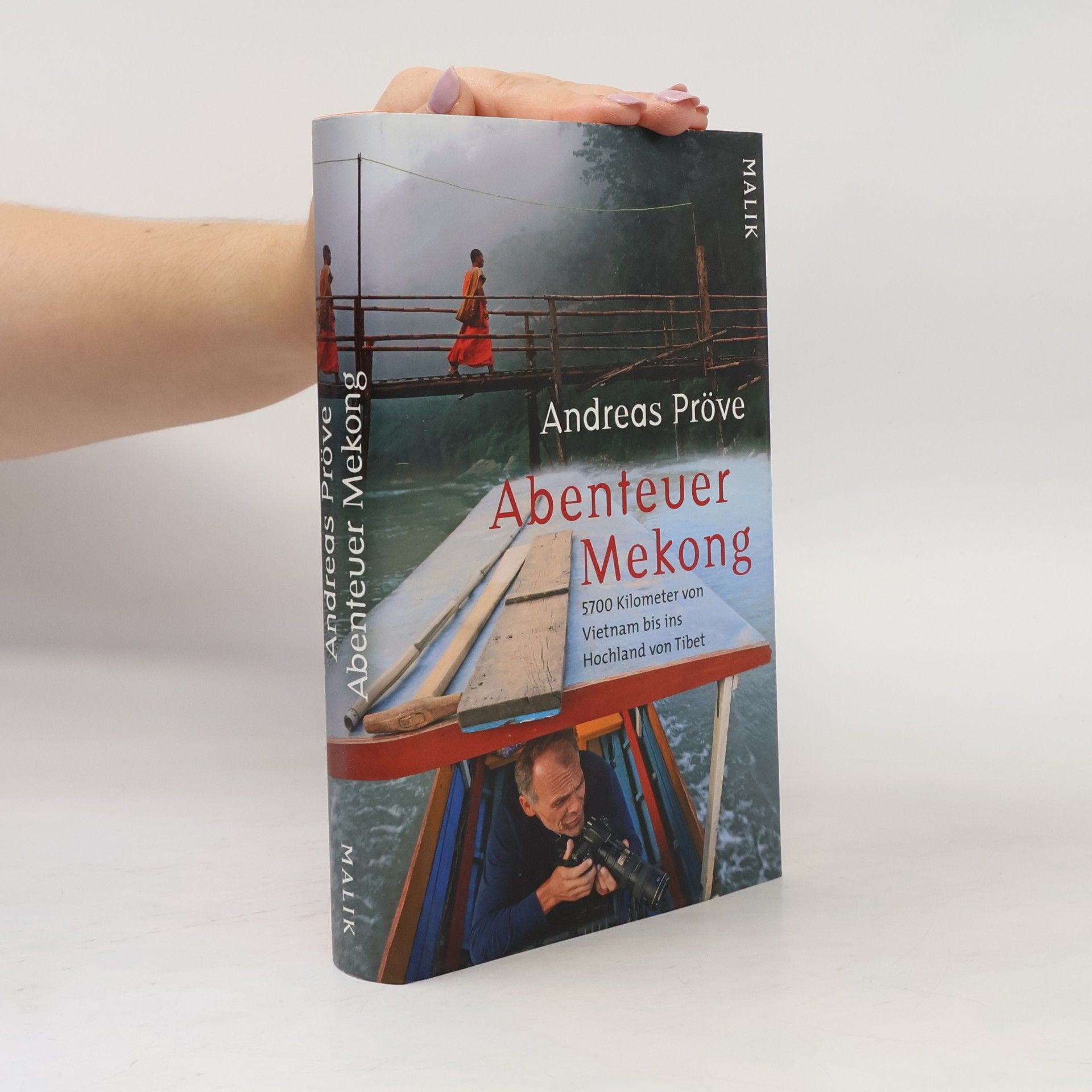Andreas Pröve Abenteuer Mekong