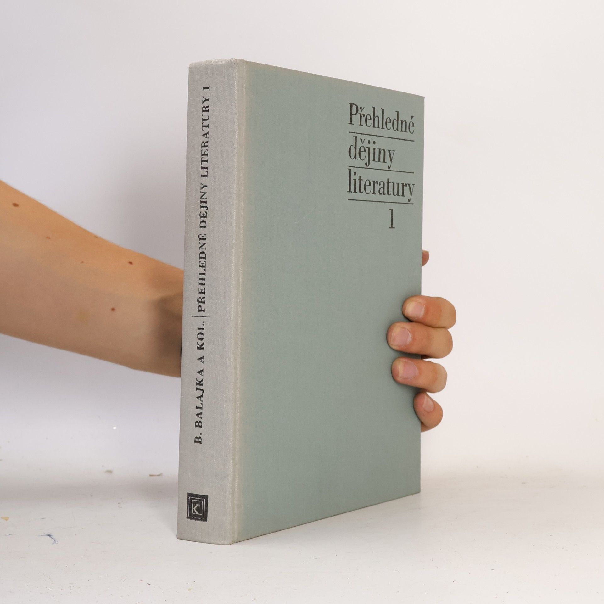 Bohuš Balajka Přehledné dějiny literatury I.