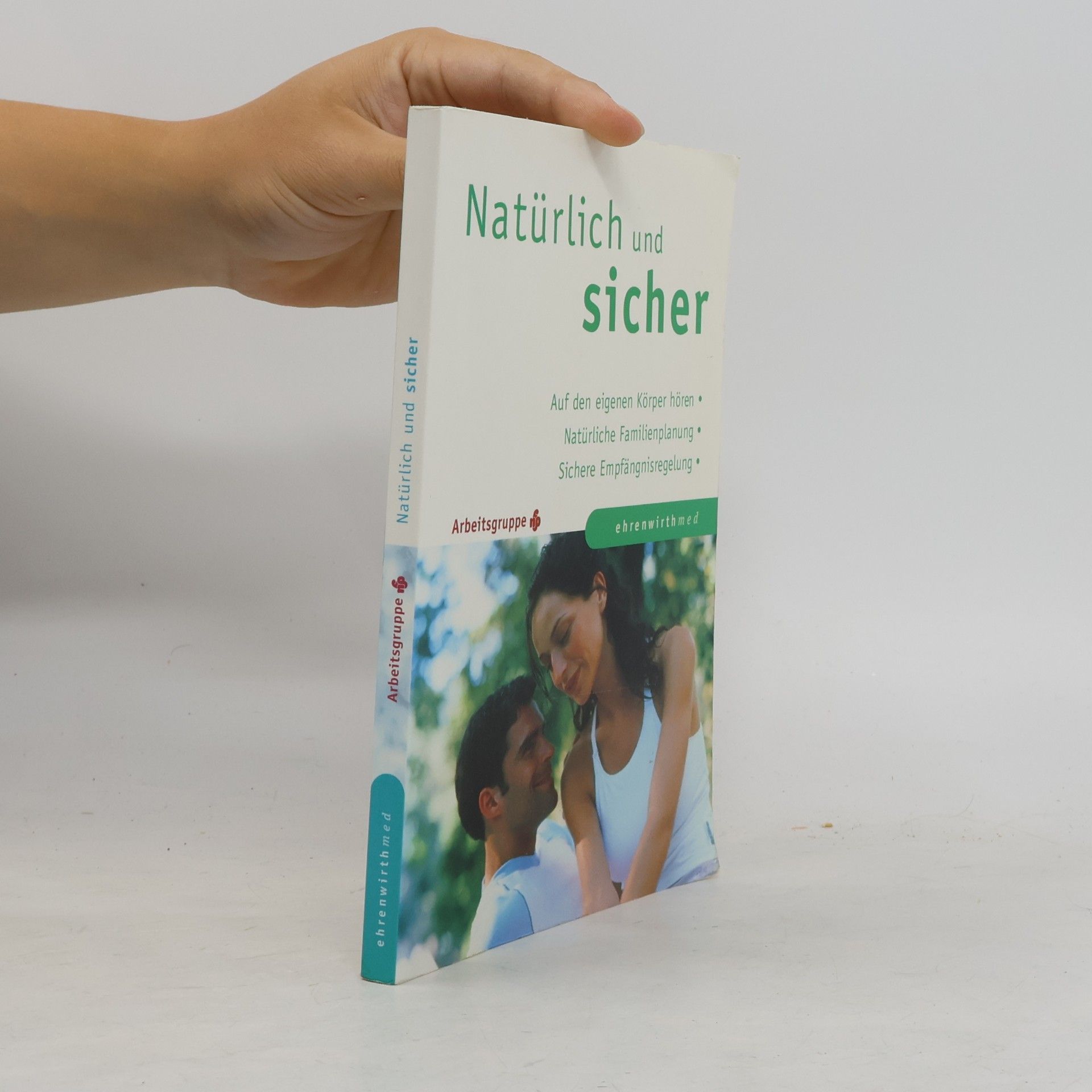 Natürlich und sicher