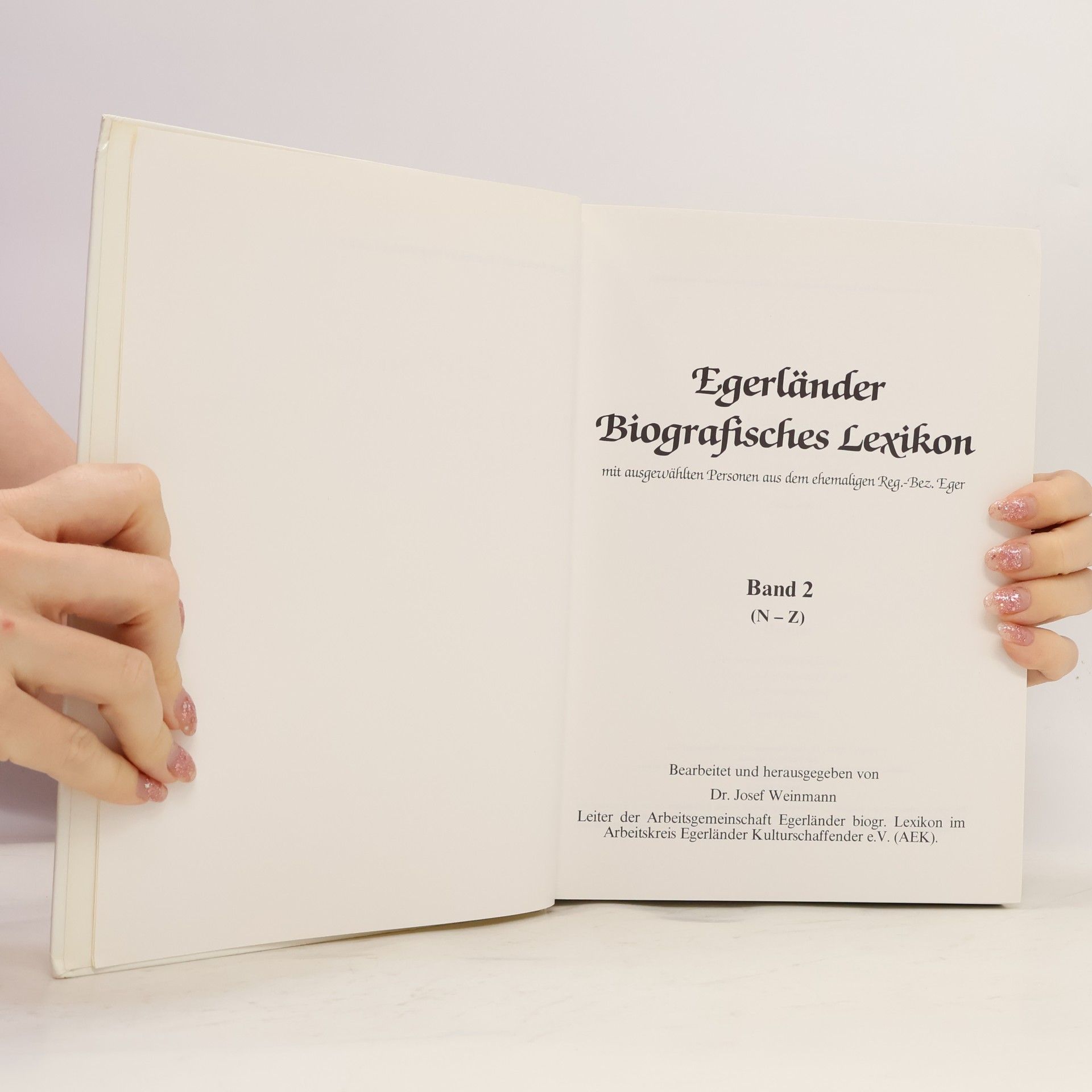 Josef Weinmann Egerländer Biographisches Lexikon. Band 2