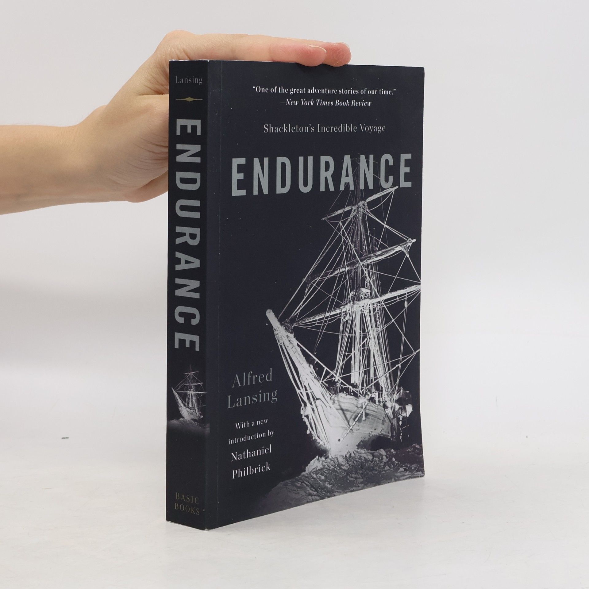 Alfred Lansing Endurance : Shackleton's incredible voyage