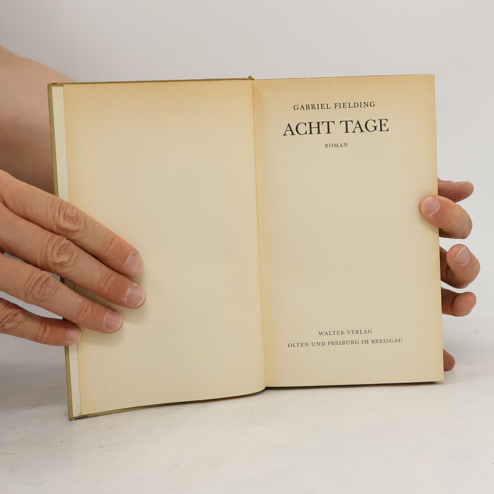Gabriel Fielding Acht Tage