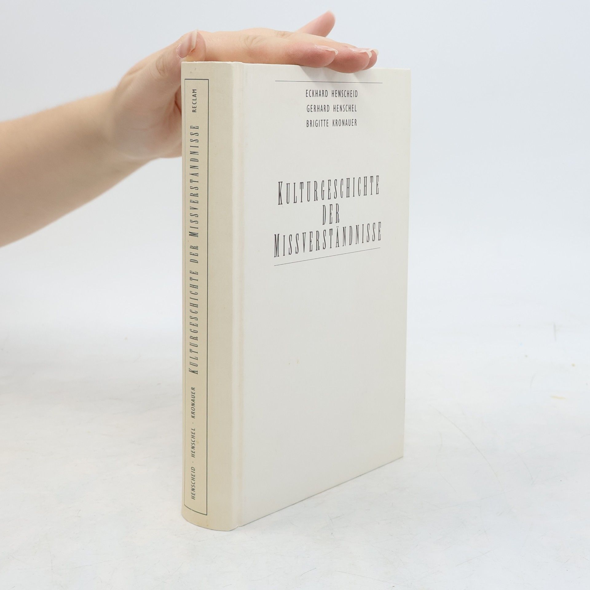Eckhard Henscheid Kulturgeschichte der Missverständnisse