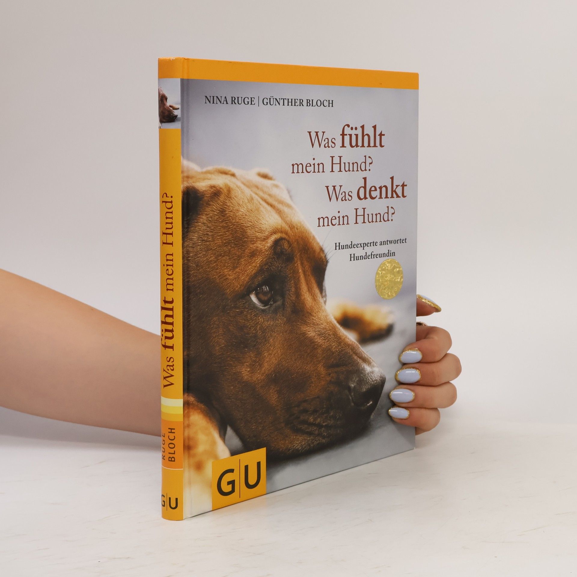Nina Ruge Was fühlt mein Hund? Was denkt mein Hund?