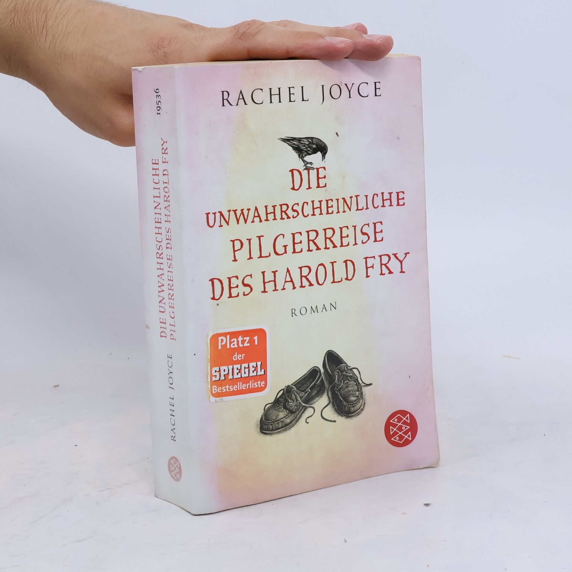 Rachel Joyce Die unwahrscheinliche Pilgerreise des Harold Fry