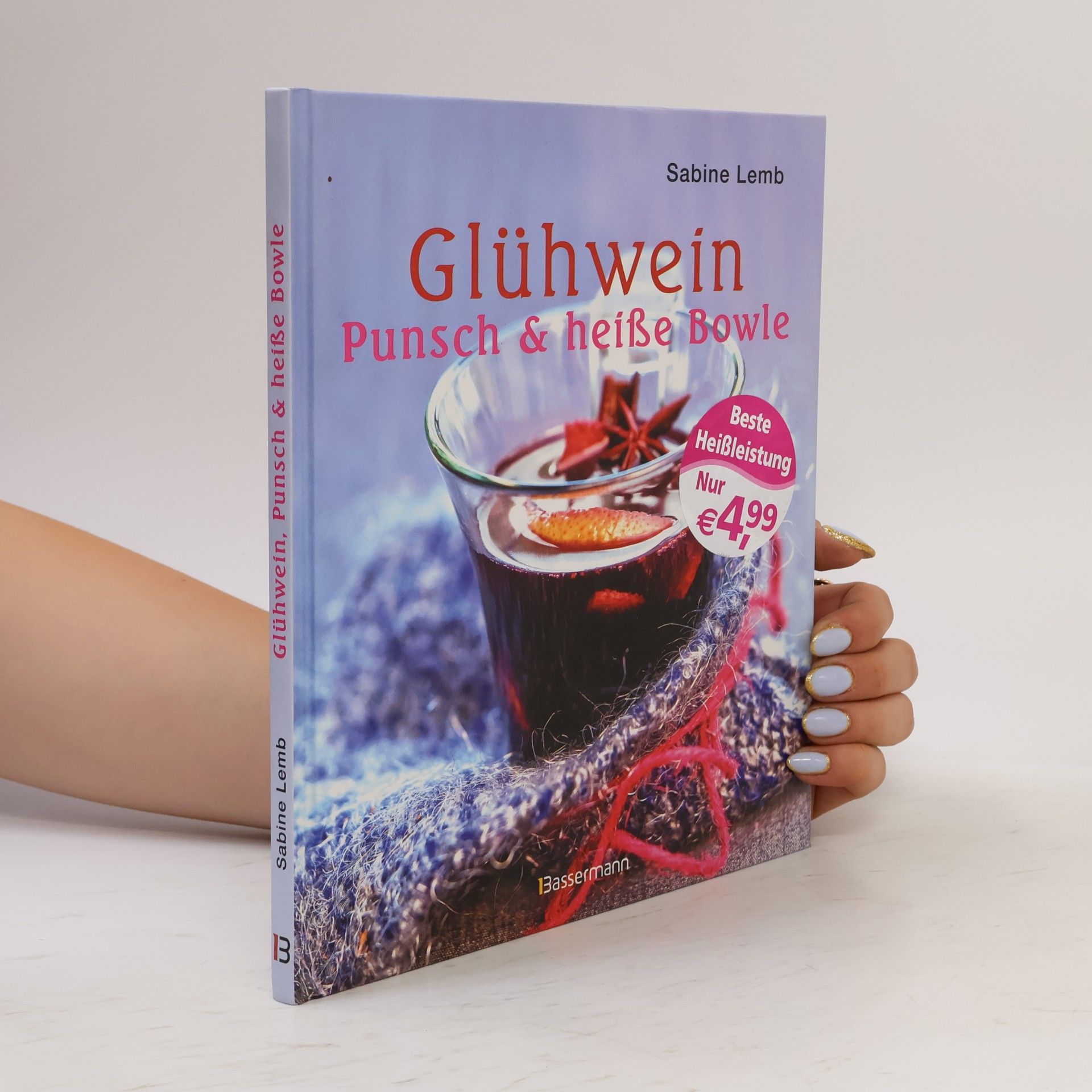 Glühwein, Punsch & heiße Bowle