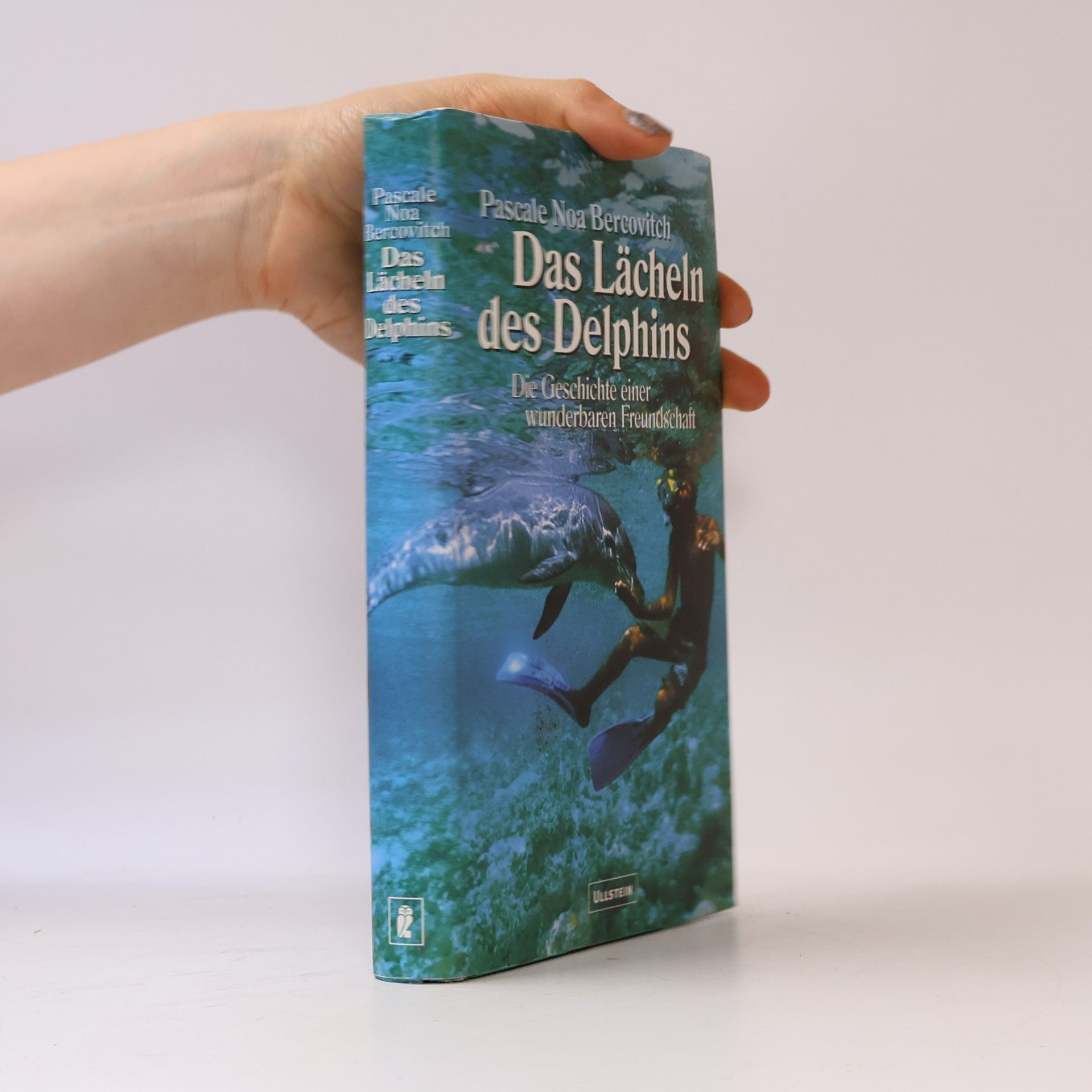 Pascale Noa Bercovitch Das Lächeln des Delphins