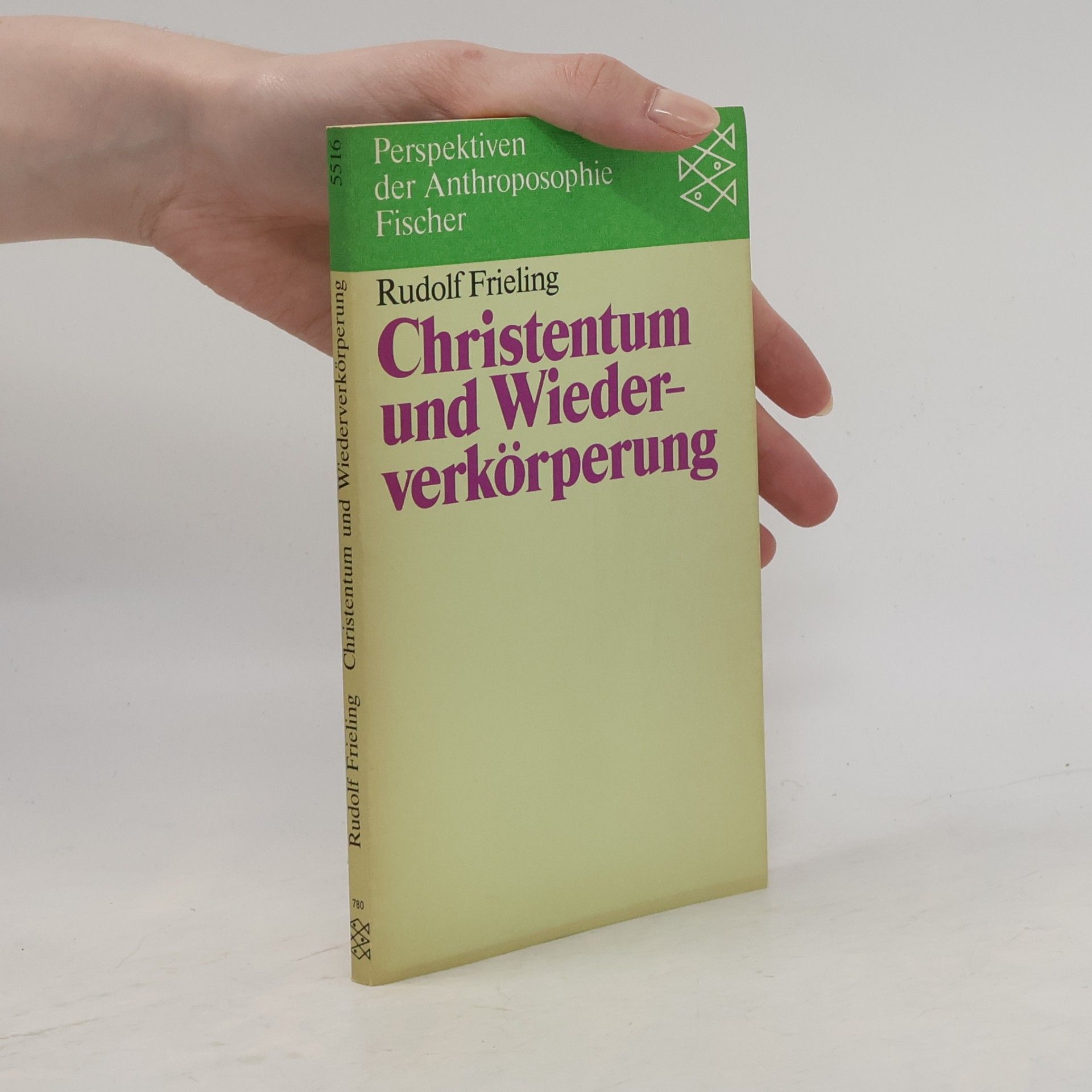 Rudolf Frieling Christentum und Wiederverkörperung