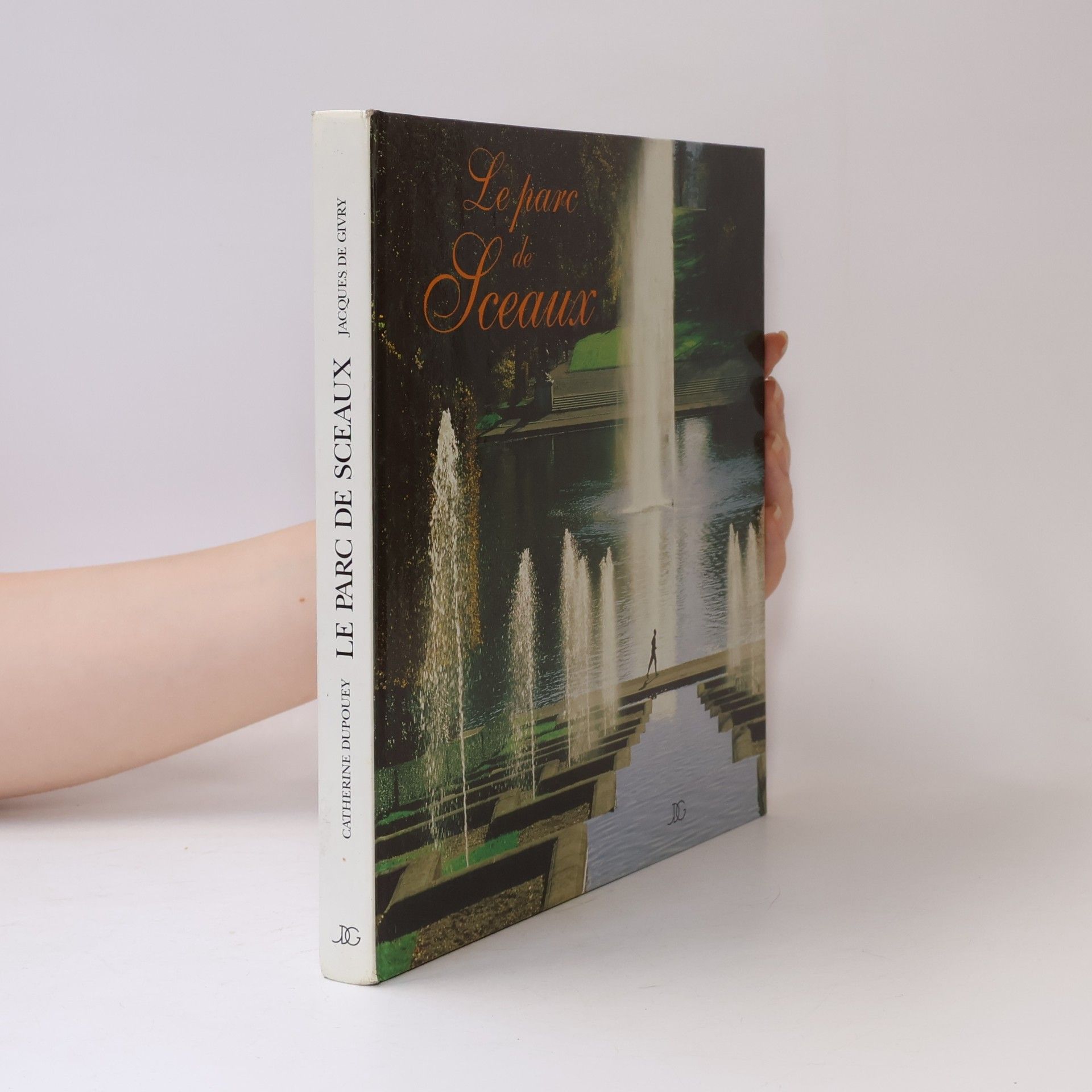 Catherine Dupouey Le Parc des Sceaux