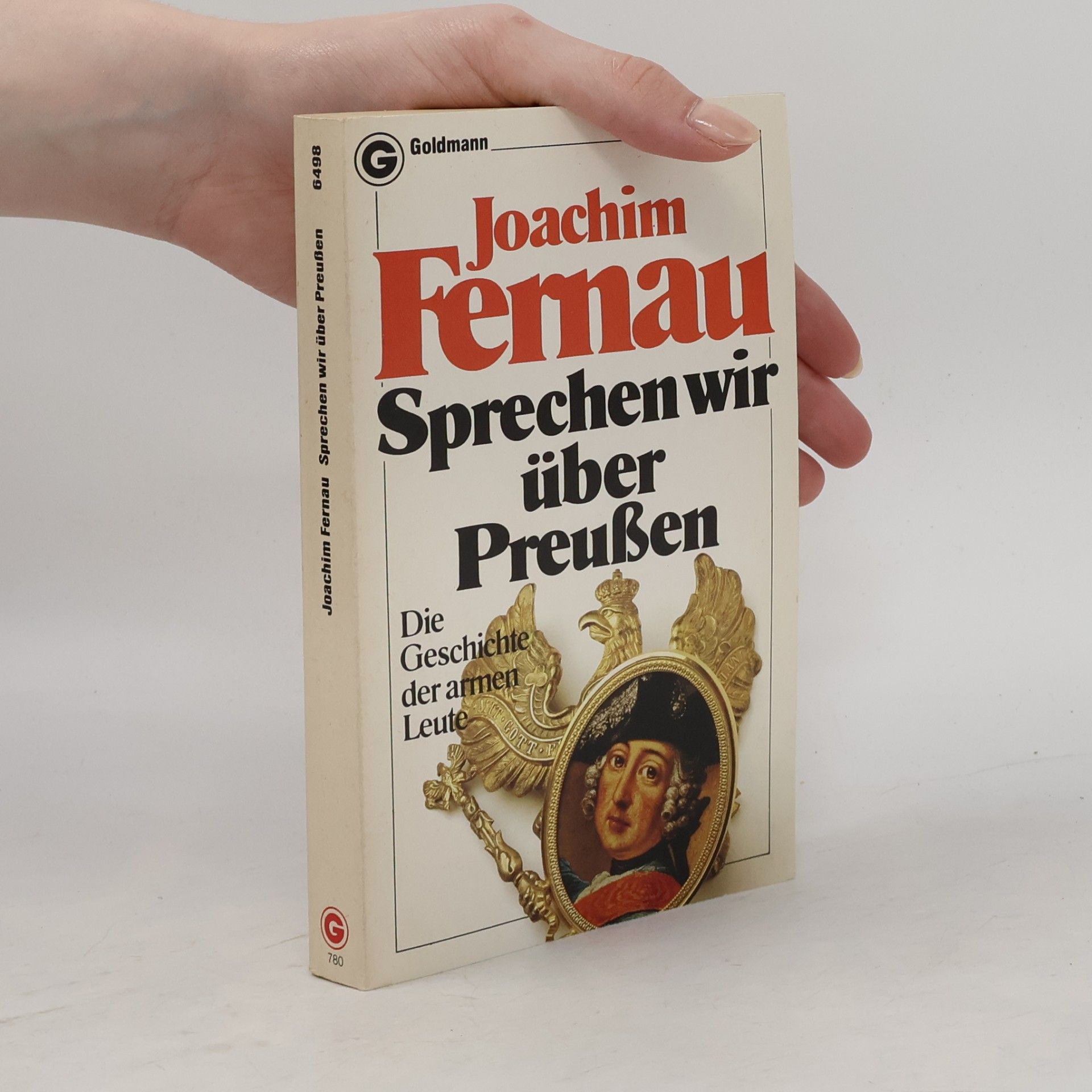 Joachim Fernau Sprechen wir über Preussen