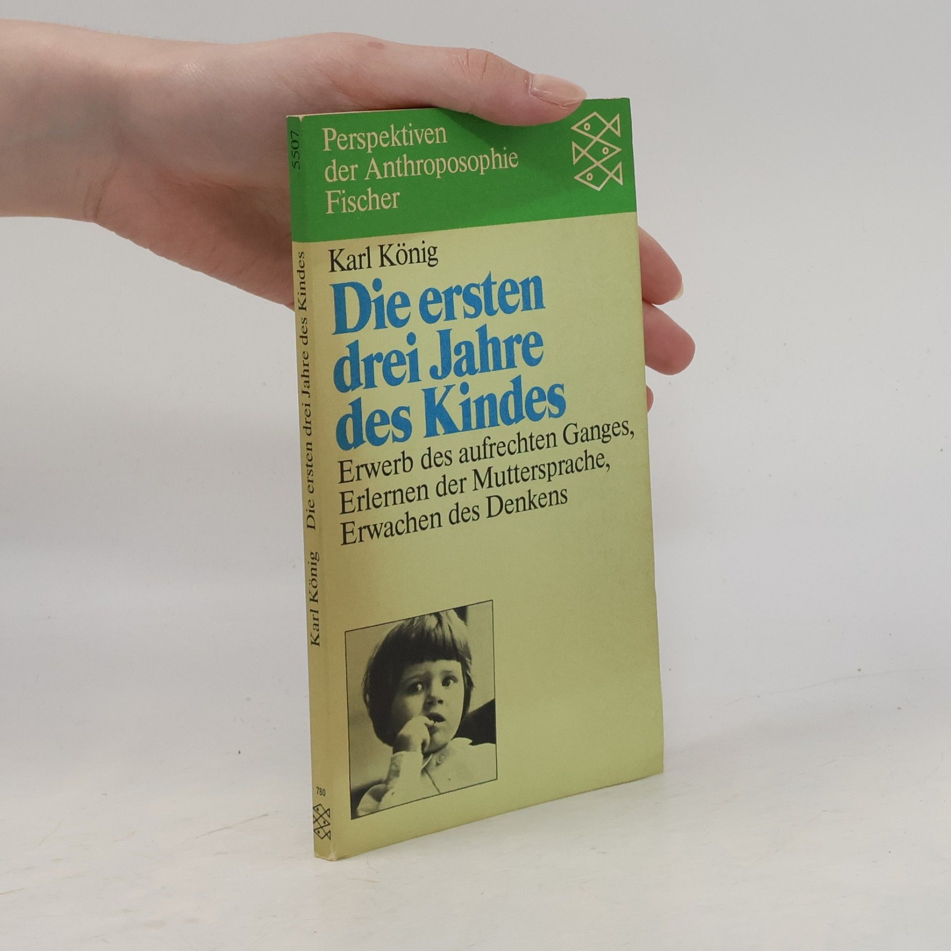 Karl König Die ersten drei Jahre des Kindes