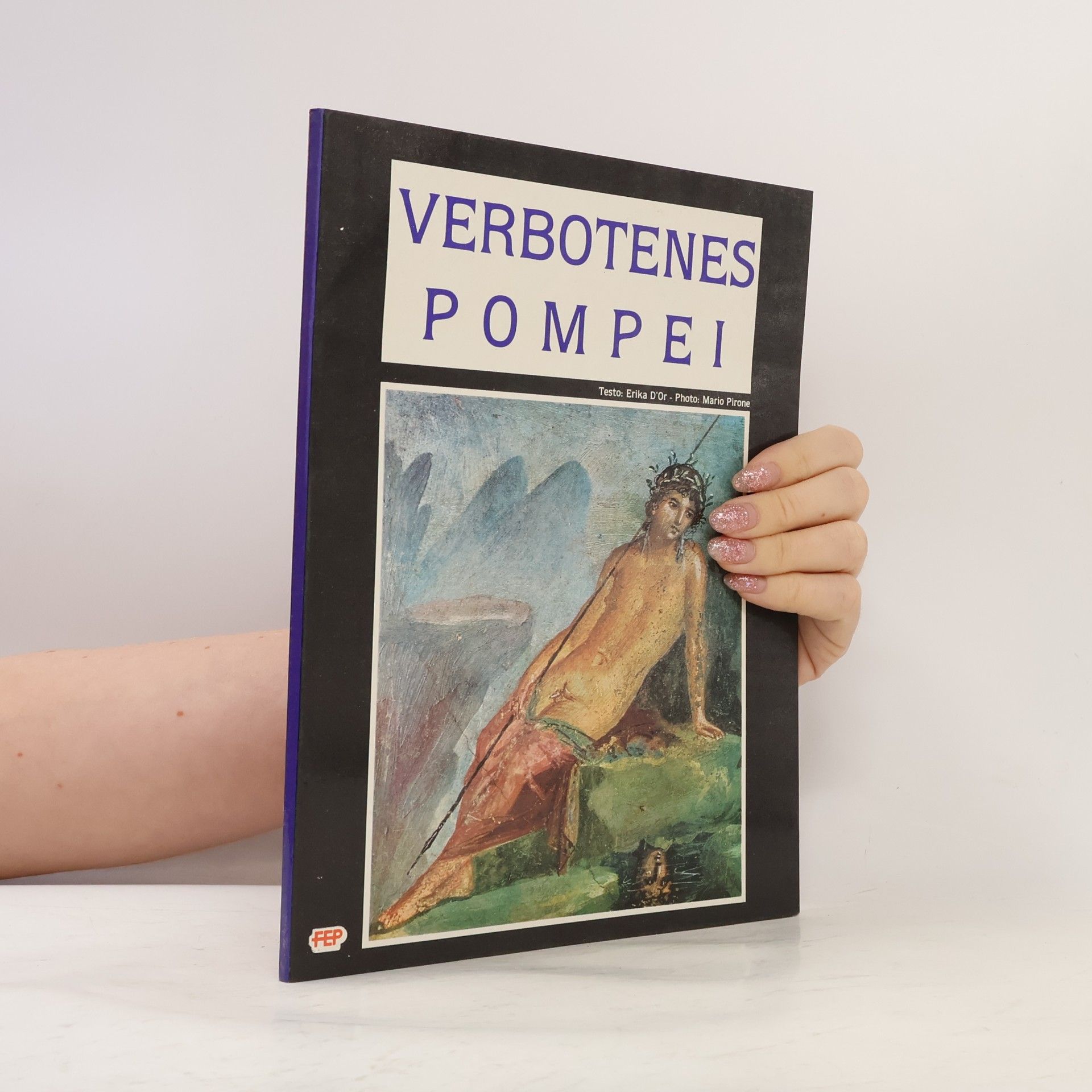 Erika D´Or Verbotenes Pompei