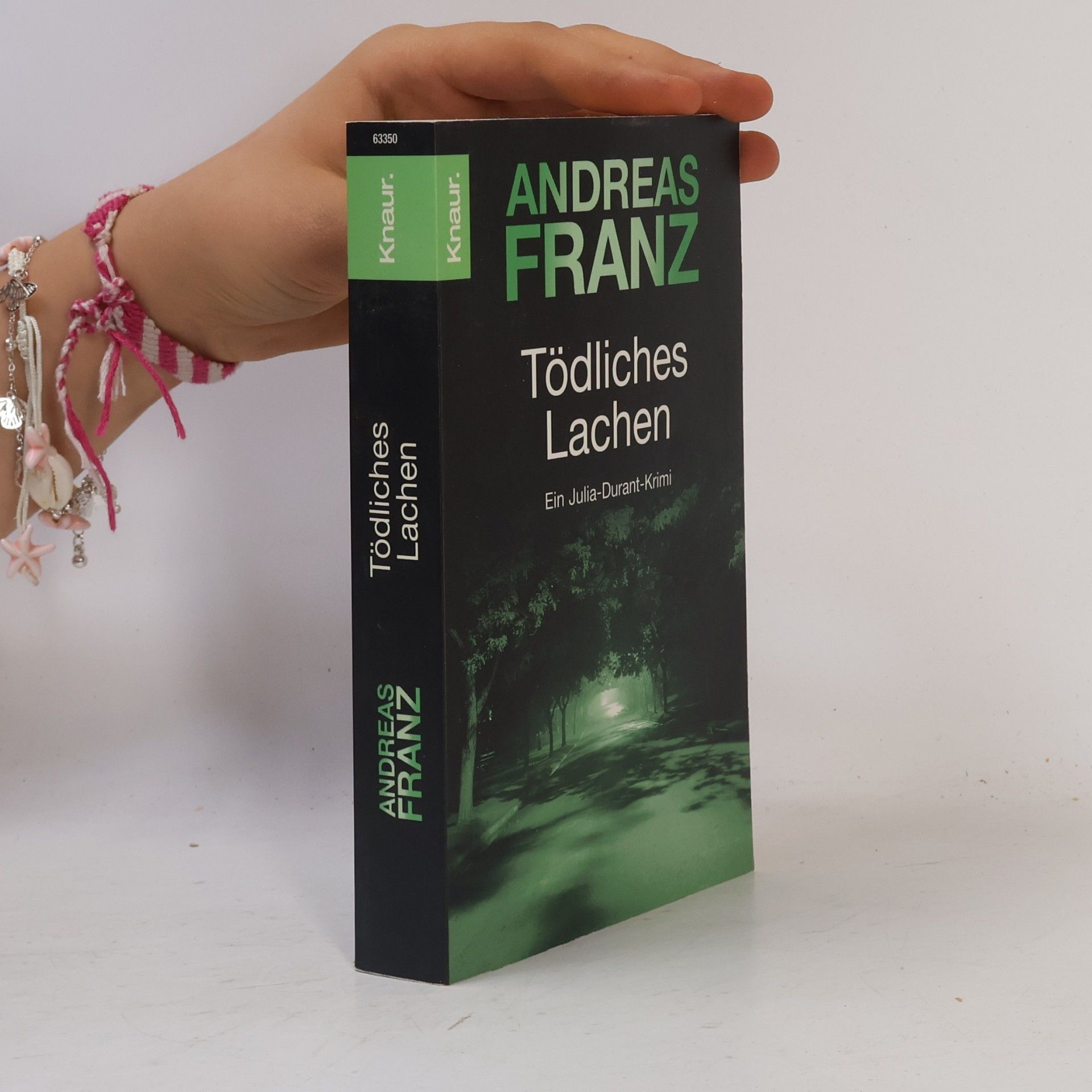Andreas Franz Tödliches Lachen