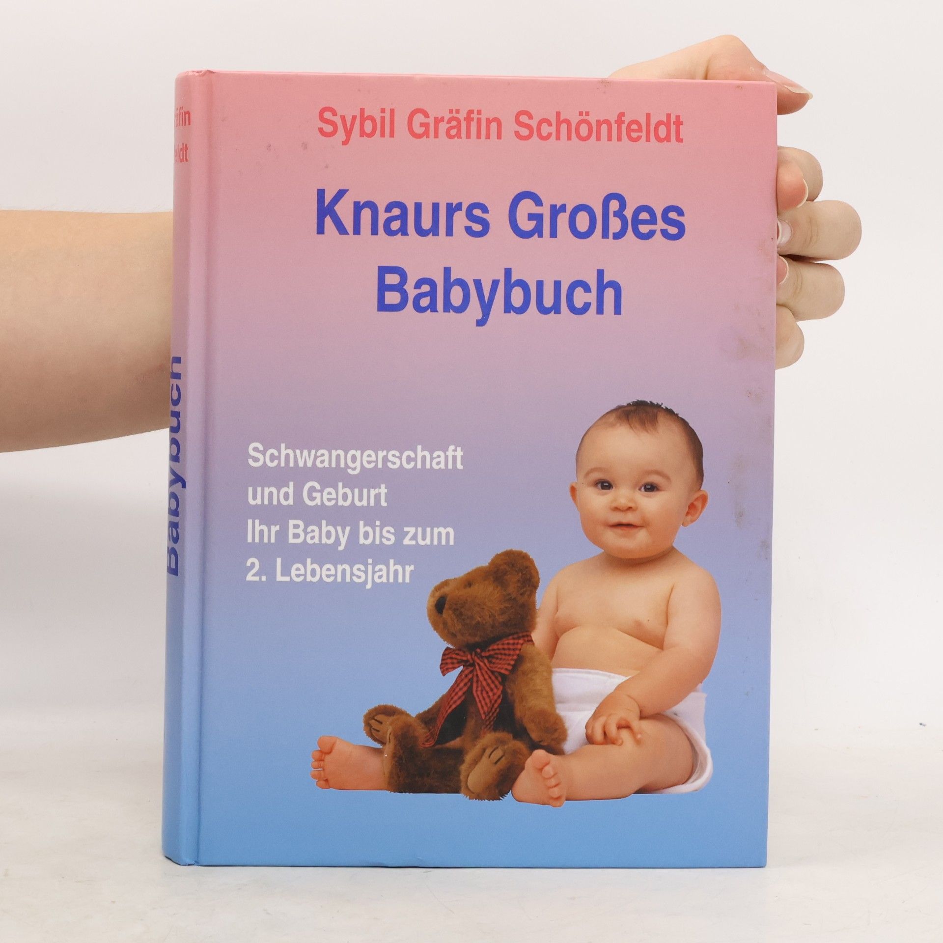 Sybil Gräfin Schönfeldt Knaurs grosses Babybuch